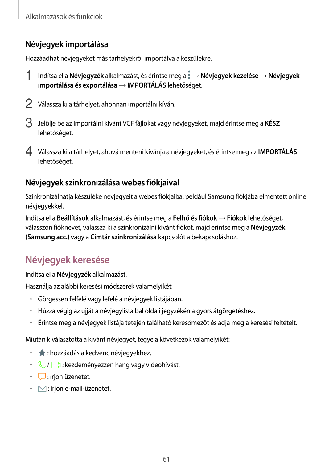 Samsung SM-T395NZKAEUR manual Névjegyek keresése, Névjegyek importálása, Névjegyek szinkronizálása webes fiókjaival 