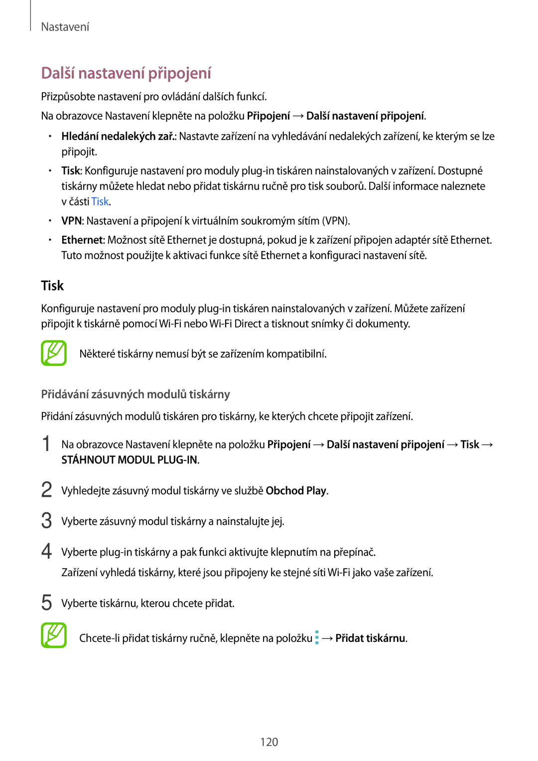 Samsung SM-T395NZKAXEZ manual Další nastavení připojení, Tisk, Přidávání zásuvných modulů tiskárny 