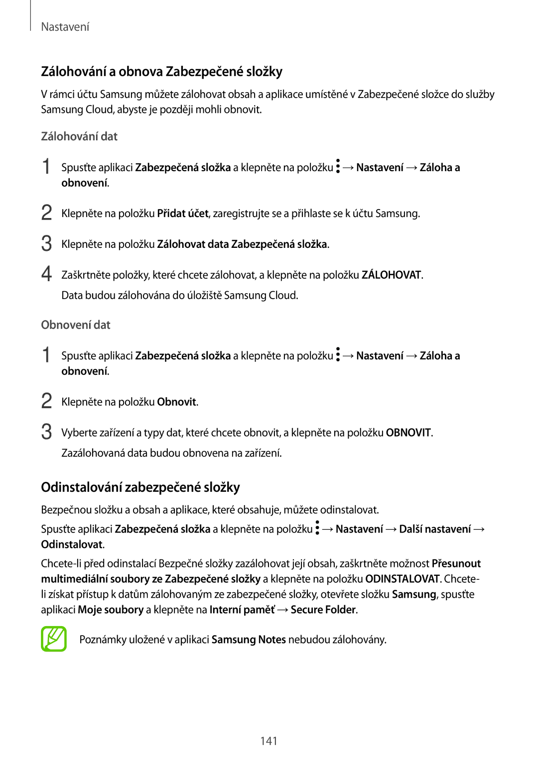 Samsung SM-T395NZKAXEZ manual Zálohování a obnova Zabezpečené složky, Odinstalování zabezpečené složky, Zálohování dat 