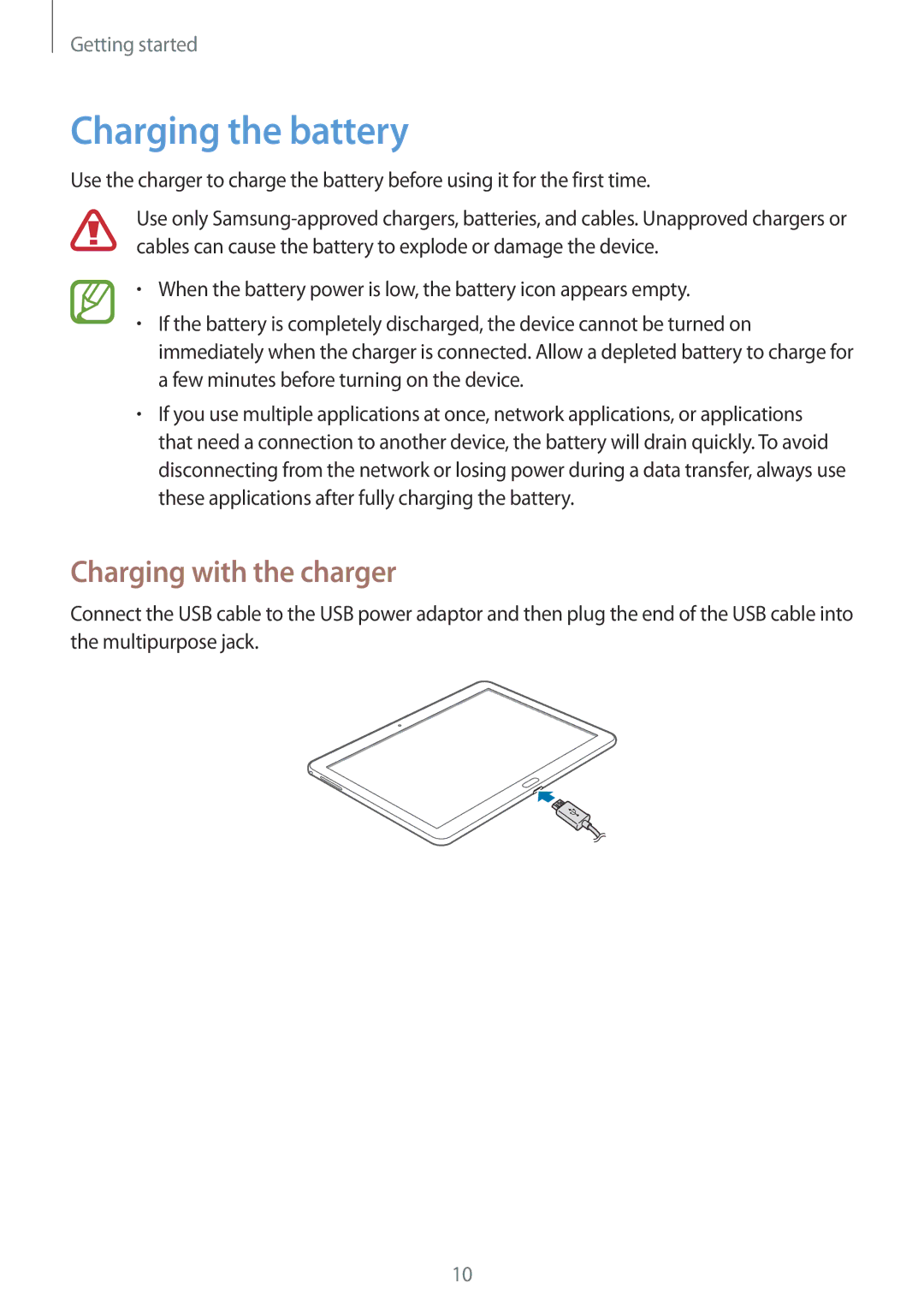 Samsung SM-T520NZWAATO, SM-T520NZKAATO, SM-T520NZWAEUR, SM-T520NZWADBT manual Charging the battery, Charging with the charger 