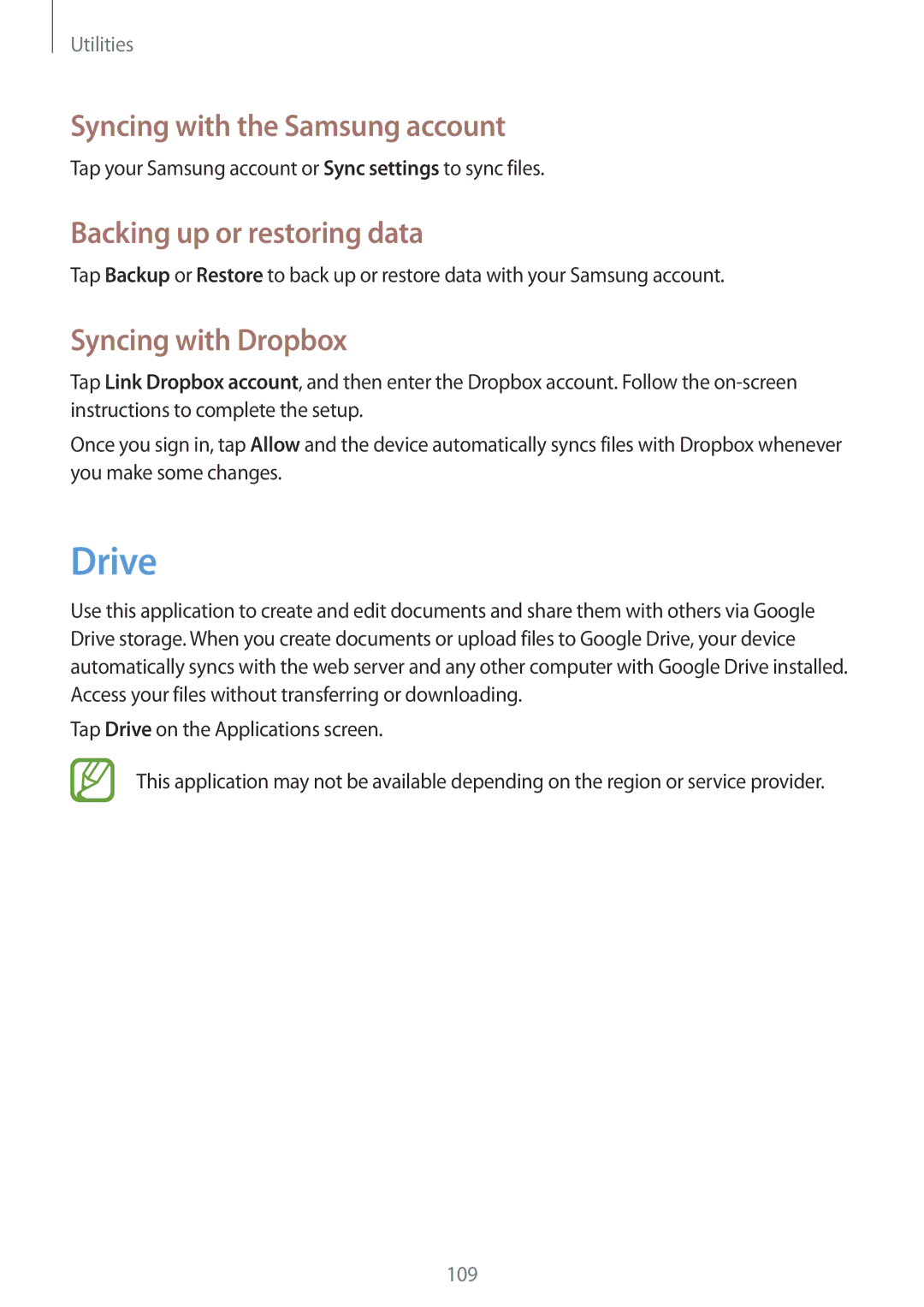 Samsung SM-T520NZWENEE manual Drive, Syncing with the Samsung account, Backing up or restoring data, Syncing with Dropbox 