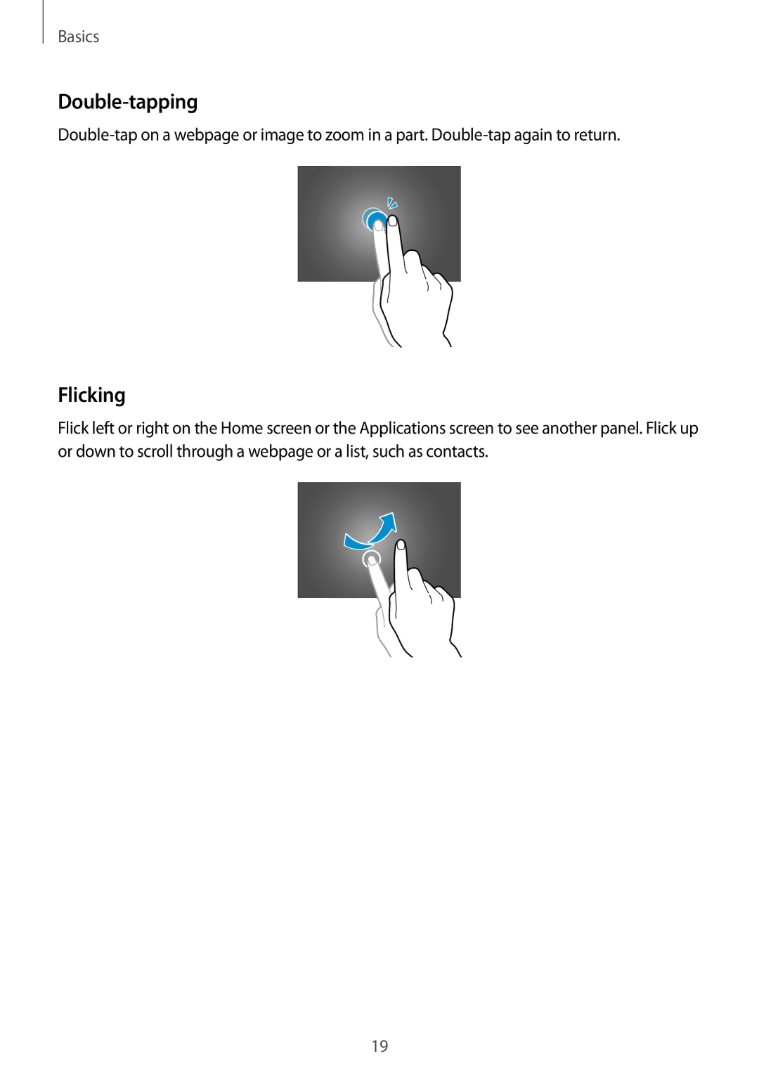 Samsung SM-T520NZKAPHE, SM-T520NZKAATO, SM-T520NZWAEUR, SM-T520NZWADBT, SM-T520NZKAEUR manual Double-tapping, Flicking 