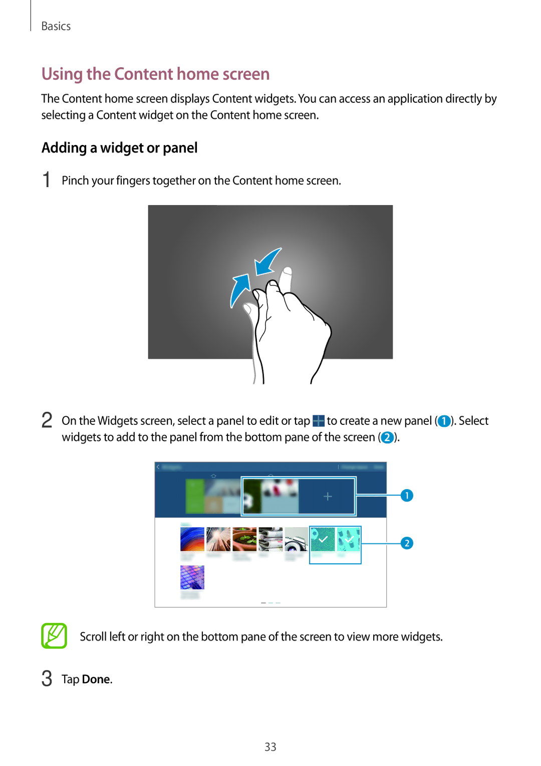 Samsung SM-T520NZWASEB, SM-T520NZKAATO, SM-T520NZWAEUR manual Using the Content home screen, Adding a widget or panel 