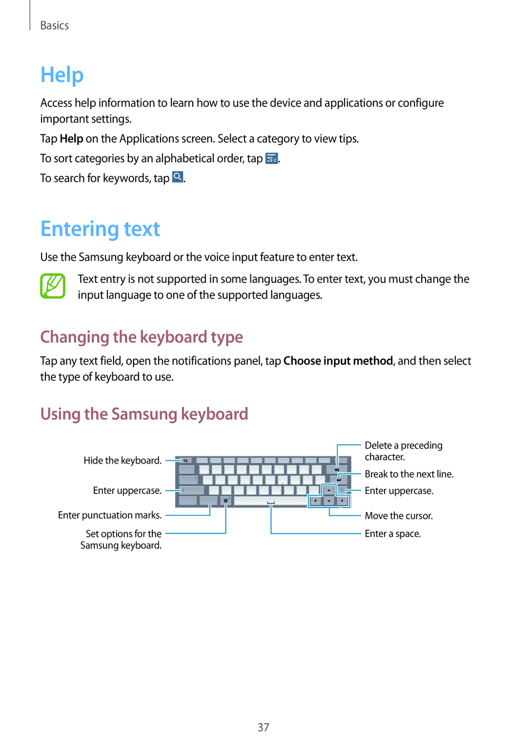 Samsung SM-T520NZWASER, SM-T520NZKAATO, SM-T520NZWAEUR, SM-T520NZWADBT manual Help, Entering text, Changing the keyboard type 