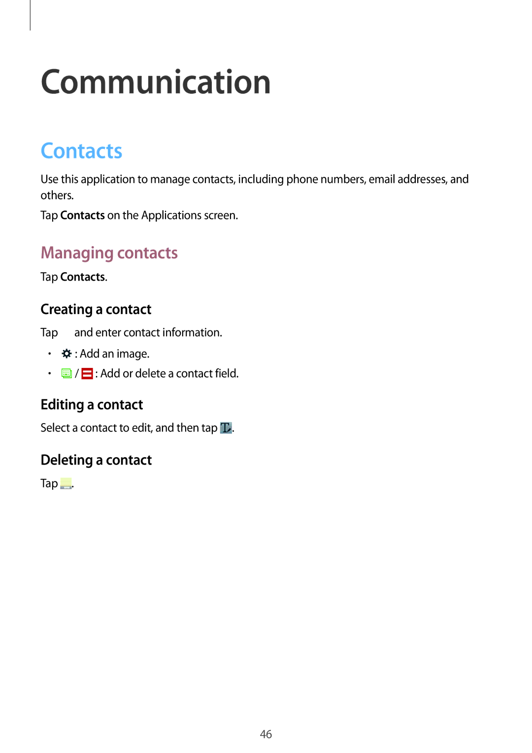 Samsung SM-T520NZKADBT, SM-T520NZKAATO, SM-T520NZWAEUR, SM-T520NZWADBT manual Communication, Contacts, Managing contacts 