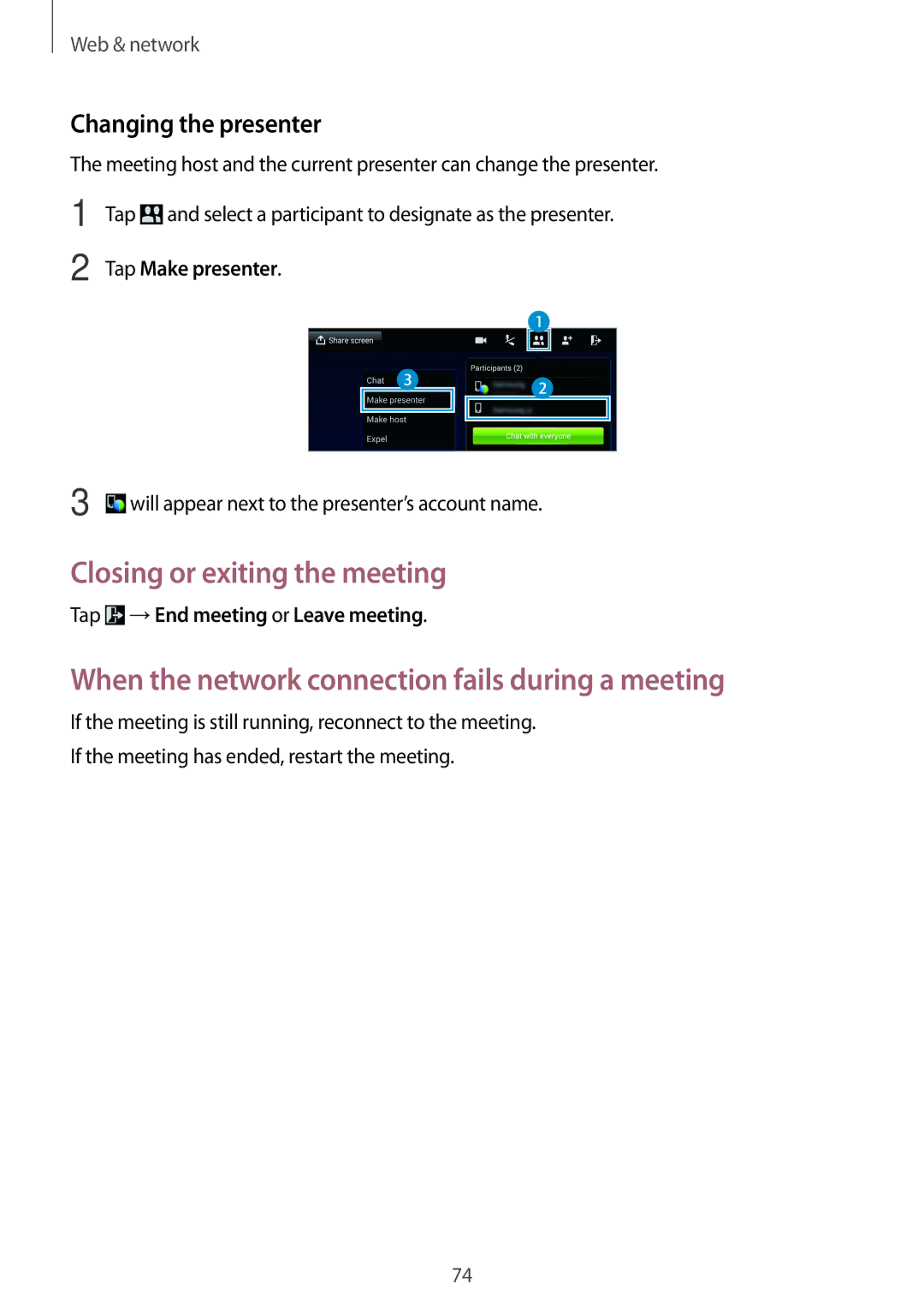 Samsung SM-T520XZWAILO, SM-T520NZKAATO manual Changing the presenter, Tap Make presenter, Tap →End meeting or Leave meeting 