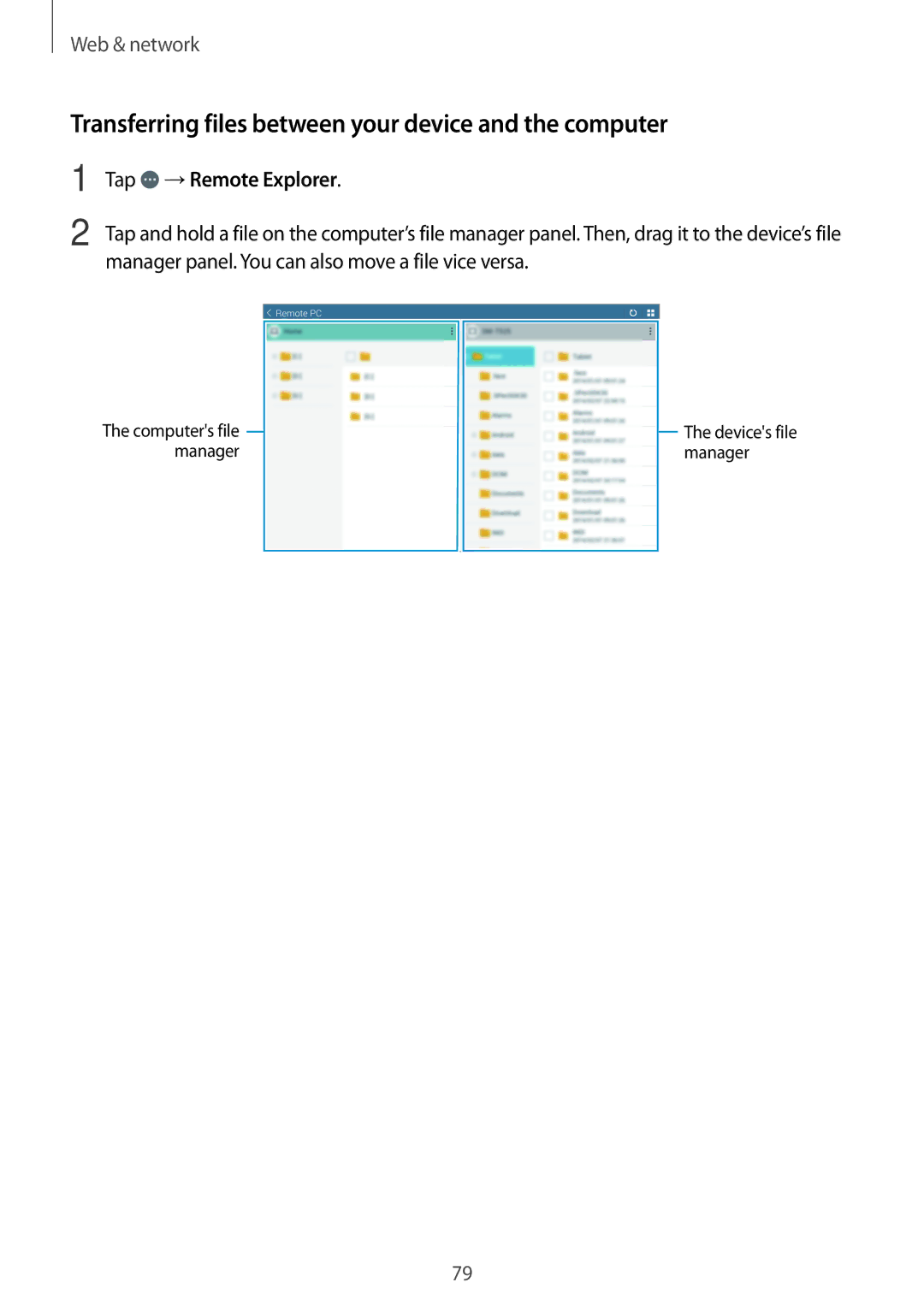 Samsung SM-T520XZWASER, SM-T520NZKAATO manual Transferring files between your device and the computer, Tap →Remote Explorer 