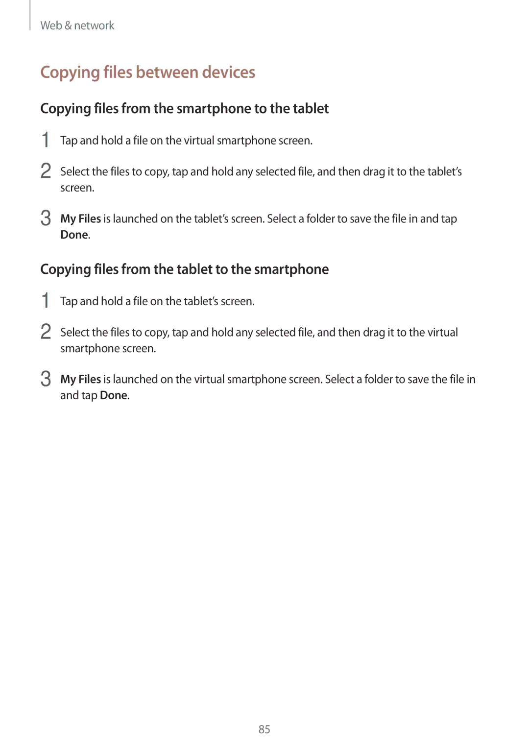 Samsung SM-T520NZKAAUT, SM-T520NZKAATO manual Copying files between devices, Copying files from the smartphone to the tablet 