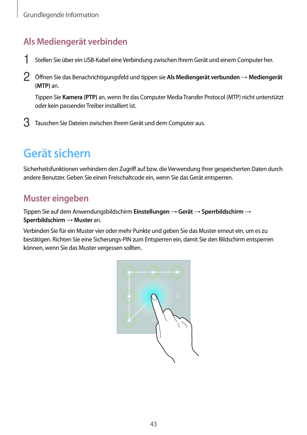 Samsung SM-T520NZKATUR, SM-T520NZKAATO, SM-T520NZWAEUR manual Gerät sichern, Als Mediengerät verbinden, Muster eingeben 