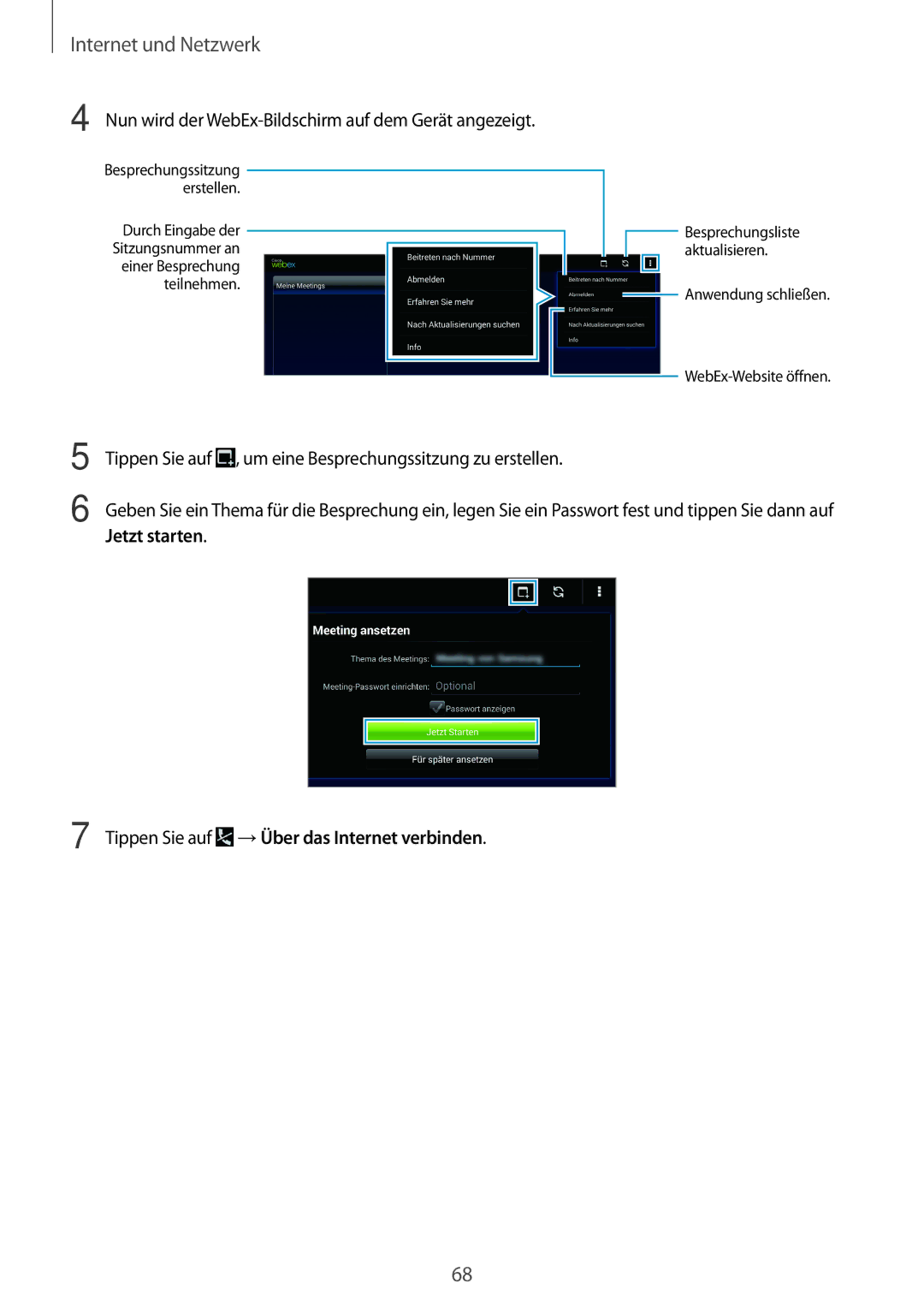 Samsung SM-T520NZWATUR, SM-T520NZKAATO, SM-T520NZWAEUR, SM-T520NZWADBT Nun wird der WebEx-Bildschirm auf dem Gerät angezeigt 