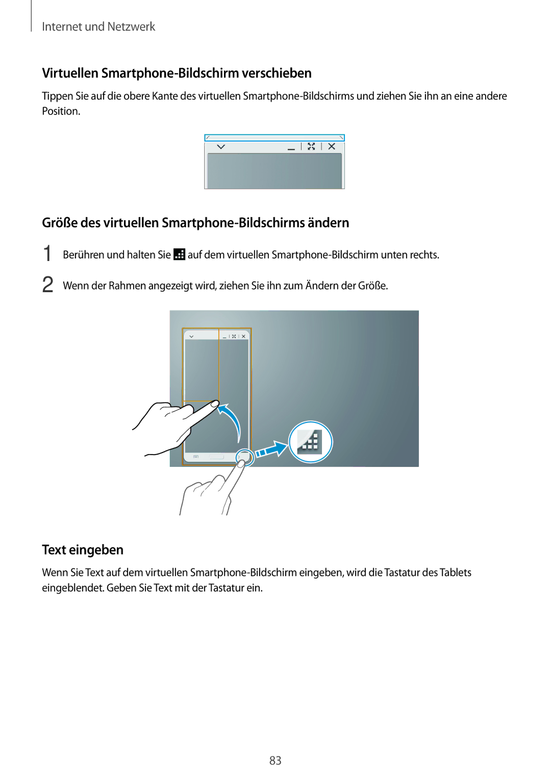 Samsung SM-T520NZWAXEF Virtuellen Smartphone-Bildschirm verschieben, Größe des virtuellen Smartphone-Bildschirms ändern 