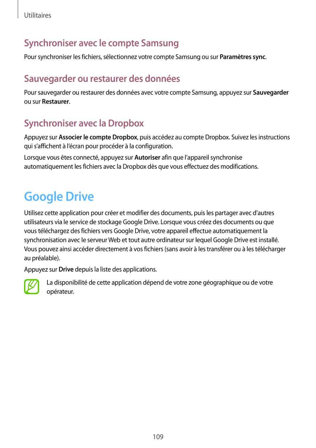 Samsung SM-T520XZWAXEF manual Google Drive, Synchroniser avec le compte Samsung, Sauvegarder ou restaurer des données 