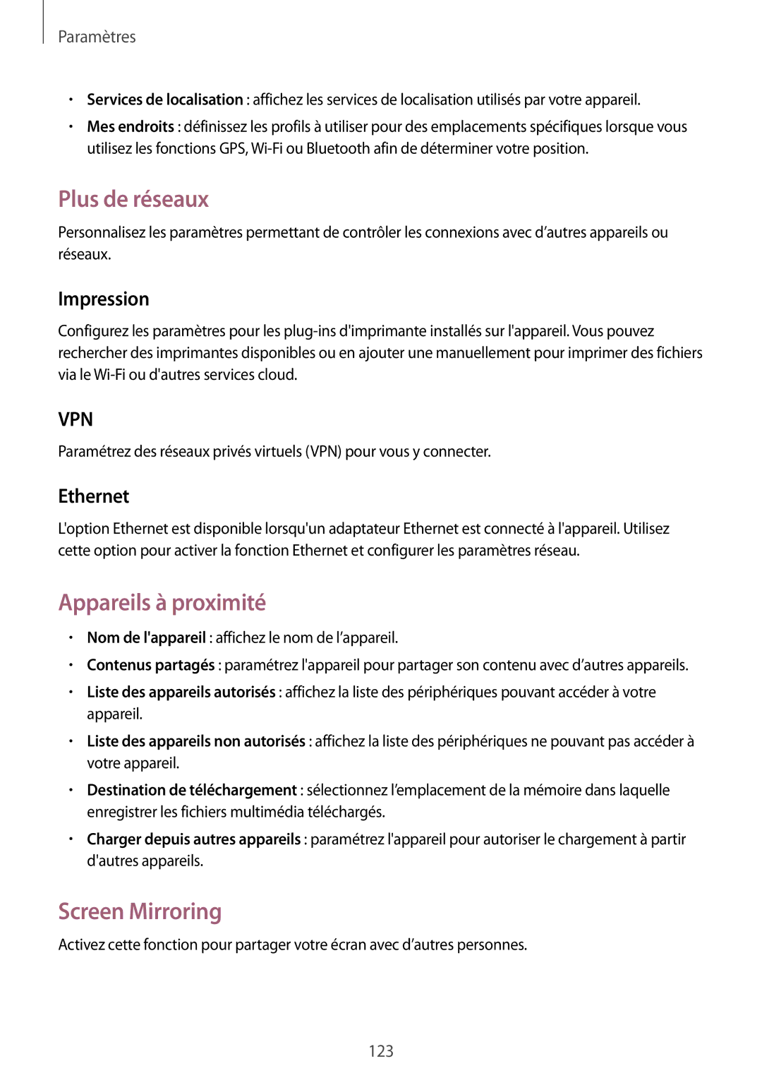 Samsung SM-T520NZKAXEF, SM-T520XZWAXEF manual Plus de réseaux, Appareils à proximité, Screen Mirroring, Impression, Ethernet 