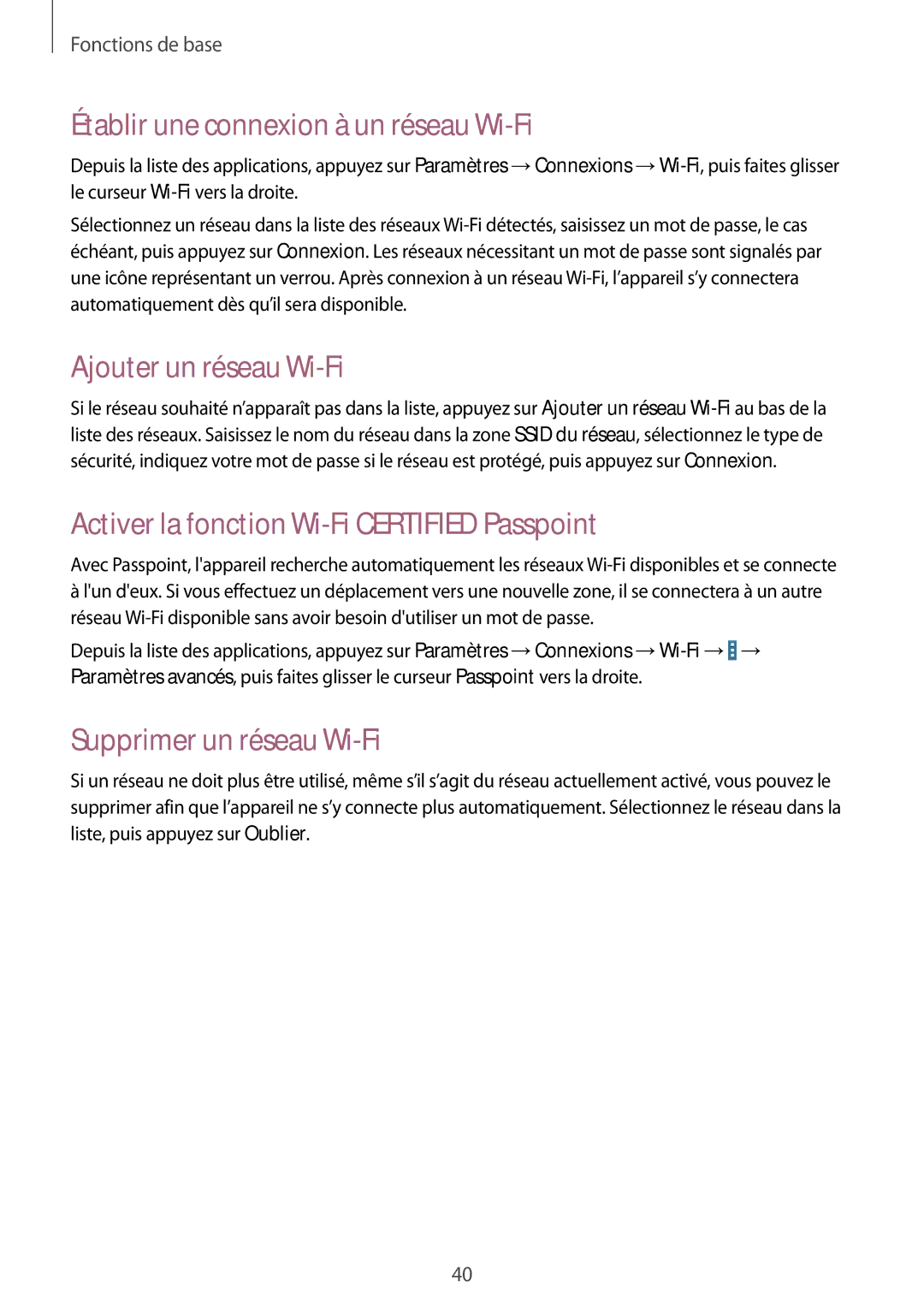 Samsung SM-T520XZWAXEF manual Établir une connexion à un réseau Wi-Fi, Ajouter un réseau Wi-Fi, Supprimer un réseau Wi-Fi 