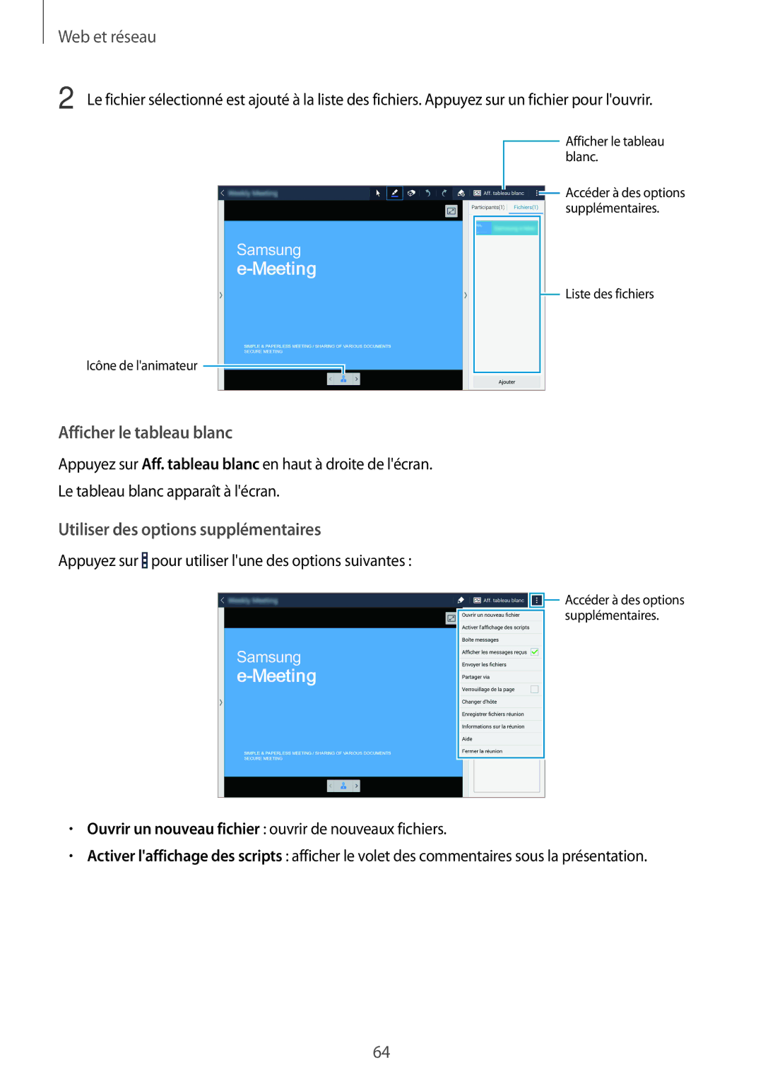 Samsung SM-T520XZWAXEF, SM-T520NZKAXEF, SM-T520NZWAXEF manual Afficher le tableau blanc 