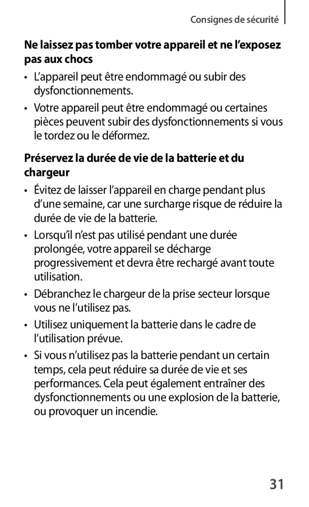 Samsung SM-T520XZWAXEF, SM-T520NZKAXEF, SM-T520NZWAXEF manual Préservez la durée de vie de la batterie et du chargeur 