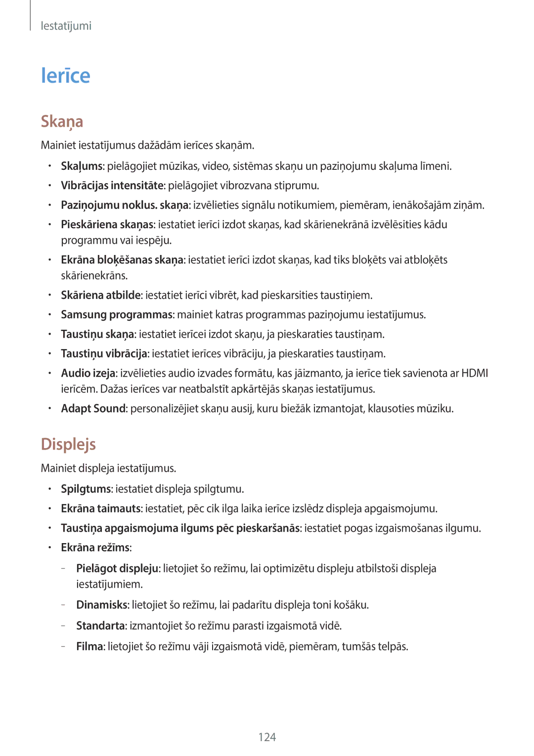 Samsung SM-T520NZKASEB, SM-T520NZWABAL, SM-T520NZWASEB manual Ierīce, Skaņa, Displejs, Ekrāna režīms 