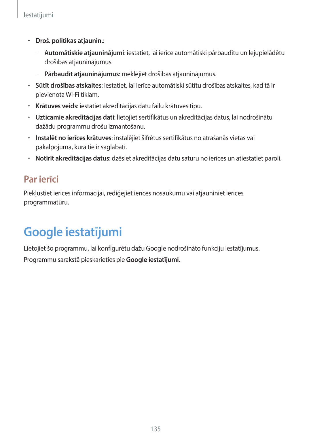 Samsung SM-T520NZWABAL, SM-T520NZKASEB, SM-T520NZWASEB manual Google iestatījumi, Par ierīci, Droš. politikas atjaunin 