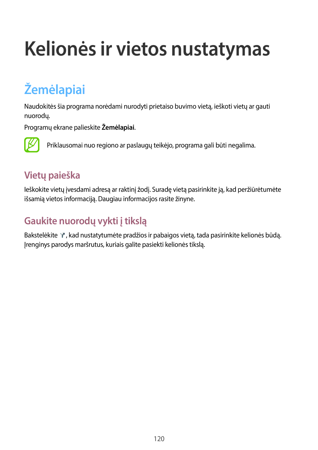 Samsung SM-T520NZWABAL, SM-T520NZKASEB, SM-T520NZWASEB manual Žemėlapiai, Vietų paieška, Gaukite nuorodų vykti į tikslą 