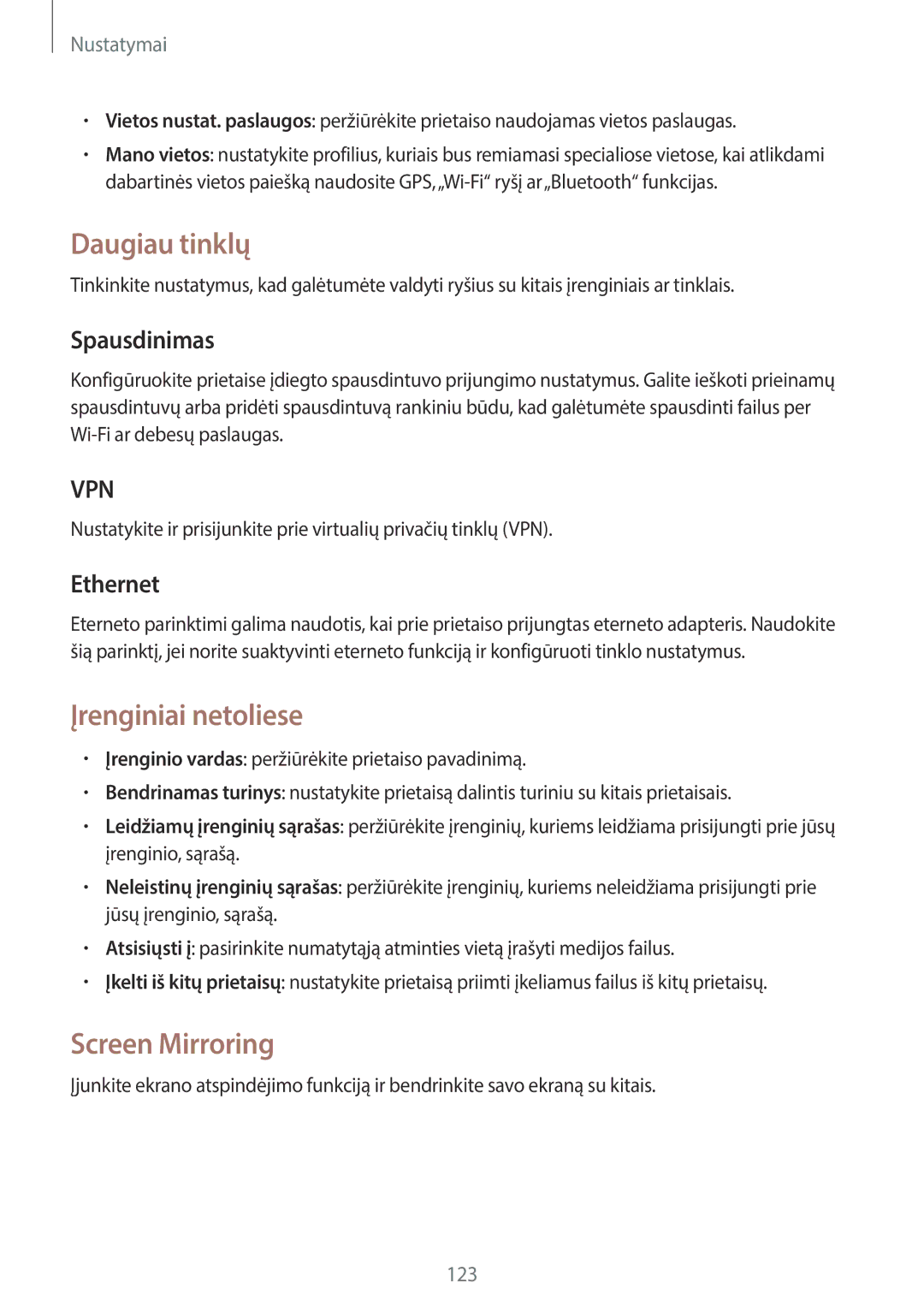 Samsung SM-T520NZWABAL, SM-T520NZKASEB manual Daugiau tinklų, Įrenginiai netoliese, Screen Mirroring, Spausdinimas, Ethernet 