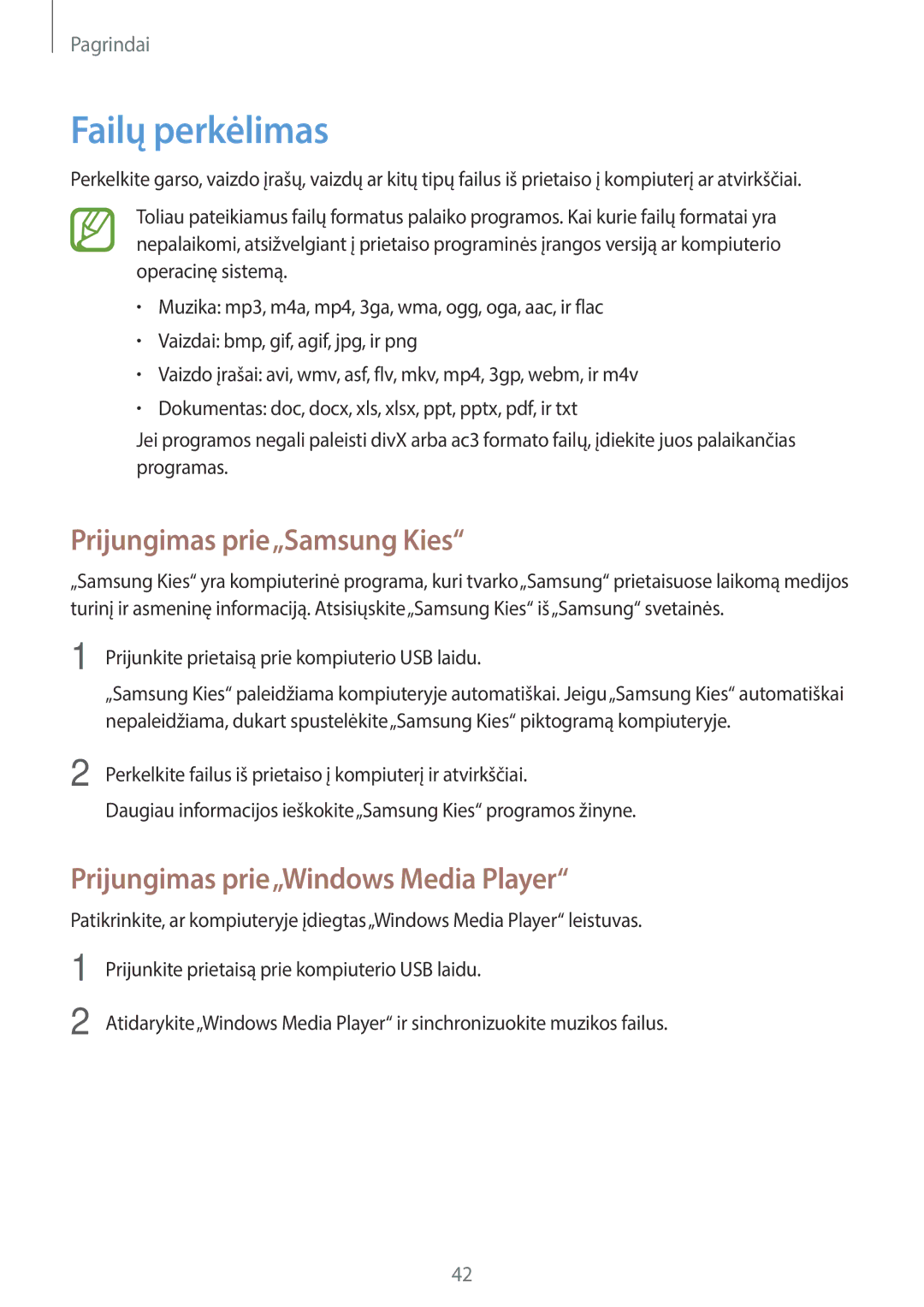 Samsung SM-T520NZWABAL manual Failų perkėlimas, Prijungimas prie„Samsung Kies, Prijungimas prie„Windows Media Player 