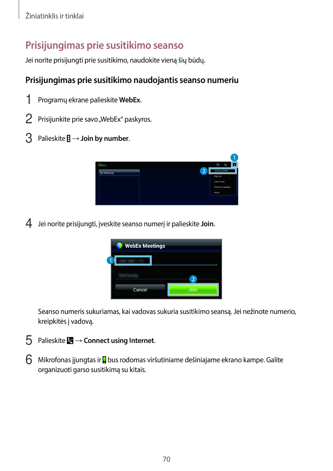 Samsung SM-T520NZKASEB Prisijungimas prie susitikimo seanso, Prisijungimas prie susitikimo naudojantis seanso numeriu 