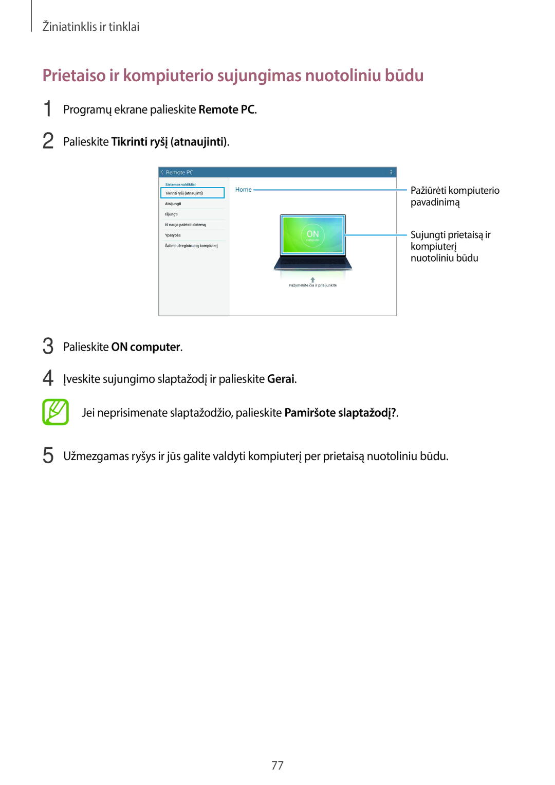 Samsung SM-T520NZWASEB, SM-T520NZWABAL, SM-T520NZKASEB manual Prietaiso ir kompiuterio sujungimas nuotoliniu būdu 