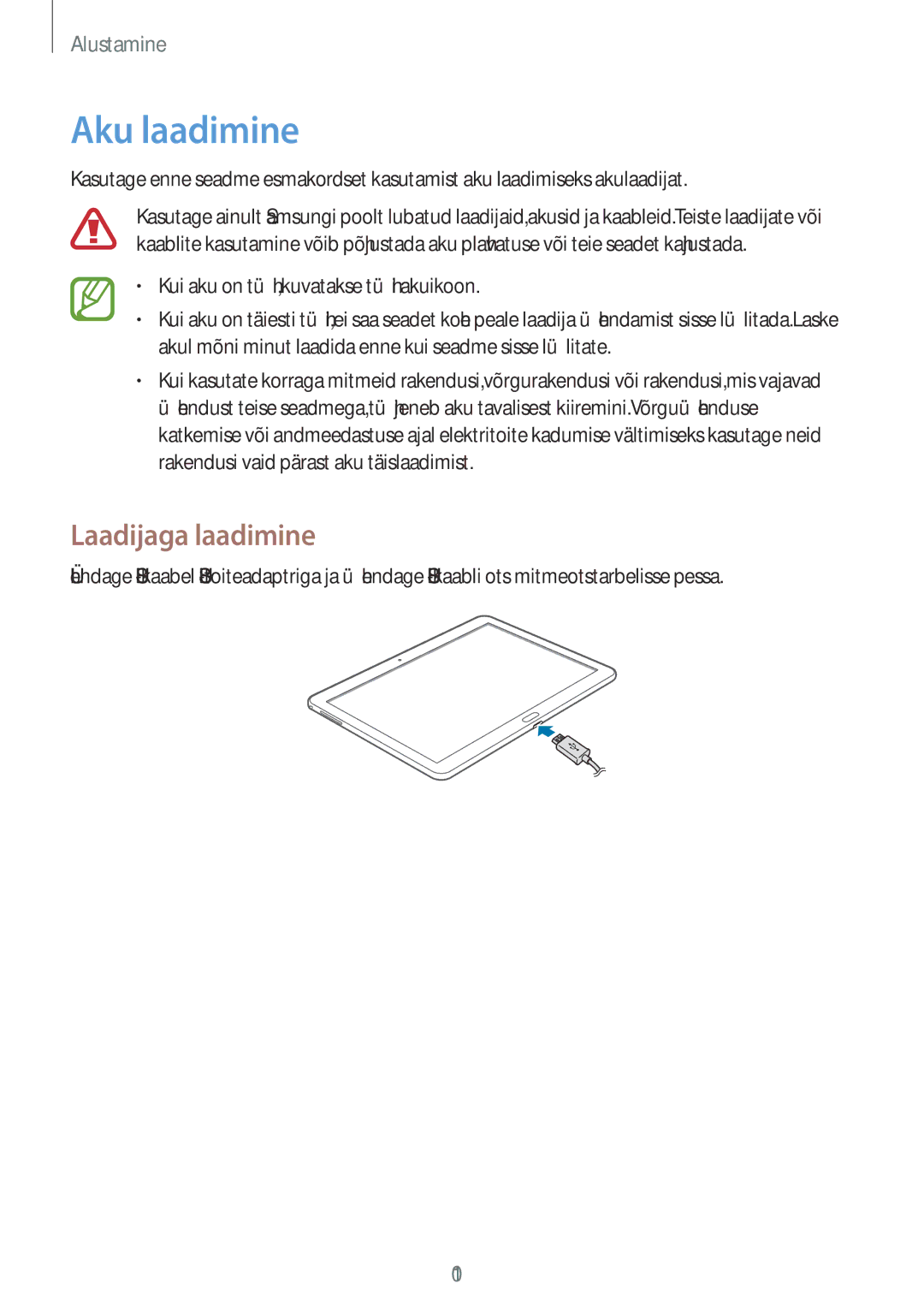 Samsung SM-T520NZKASEB, SM-T520NZWABAL, SM-T520NZWASEB manual Aku laadimine, Laadijaga laadimine 