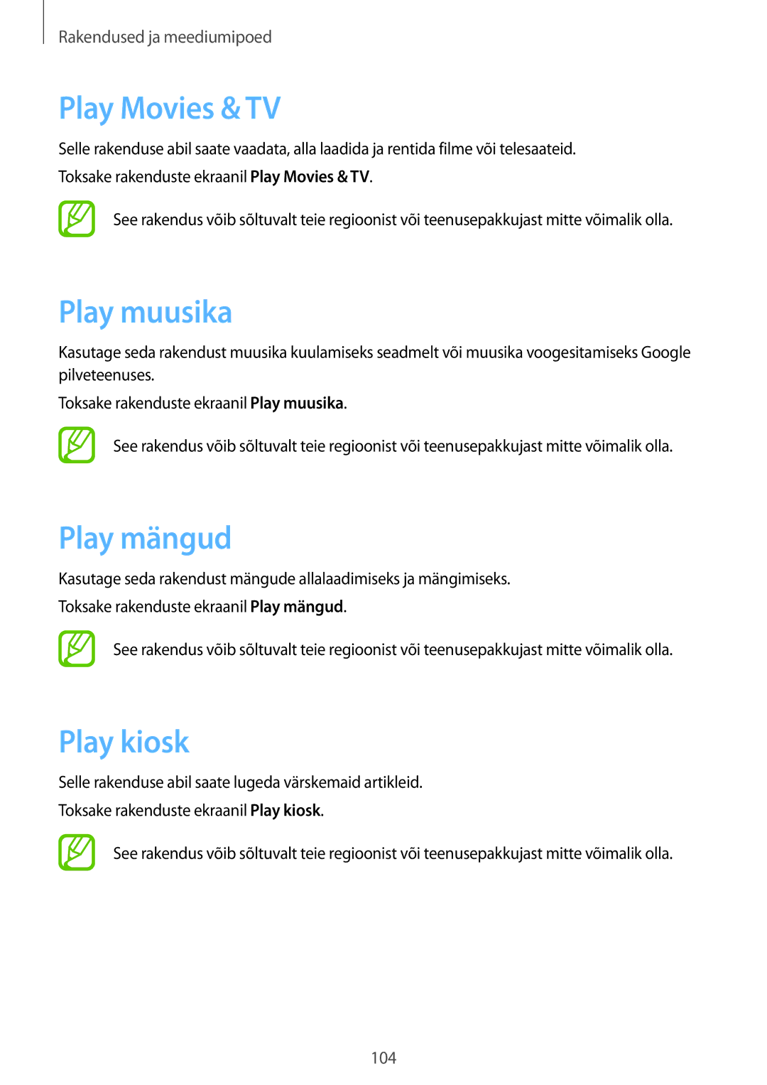 Samsung SM-T520NZWASEB, SM-T520NZWABAL, SM-T520NZKASEB manual Play Movies & TV, Play muusika, Play mängud, Play kiosk 