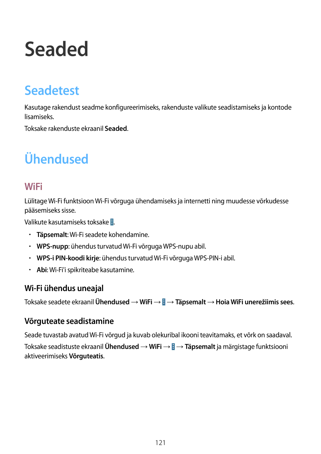 Samsung SM-T520NZKASEB, SM-T520NZWABAL, SM-T520NZWASEB manual Seaded, Seadetest, Ühendused, WiFi 