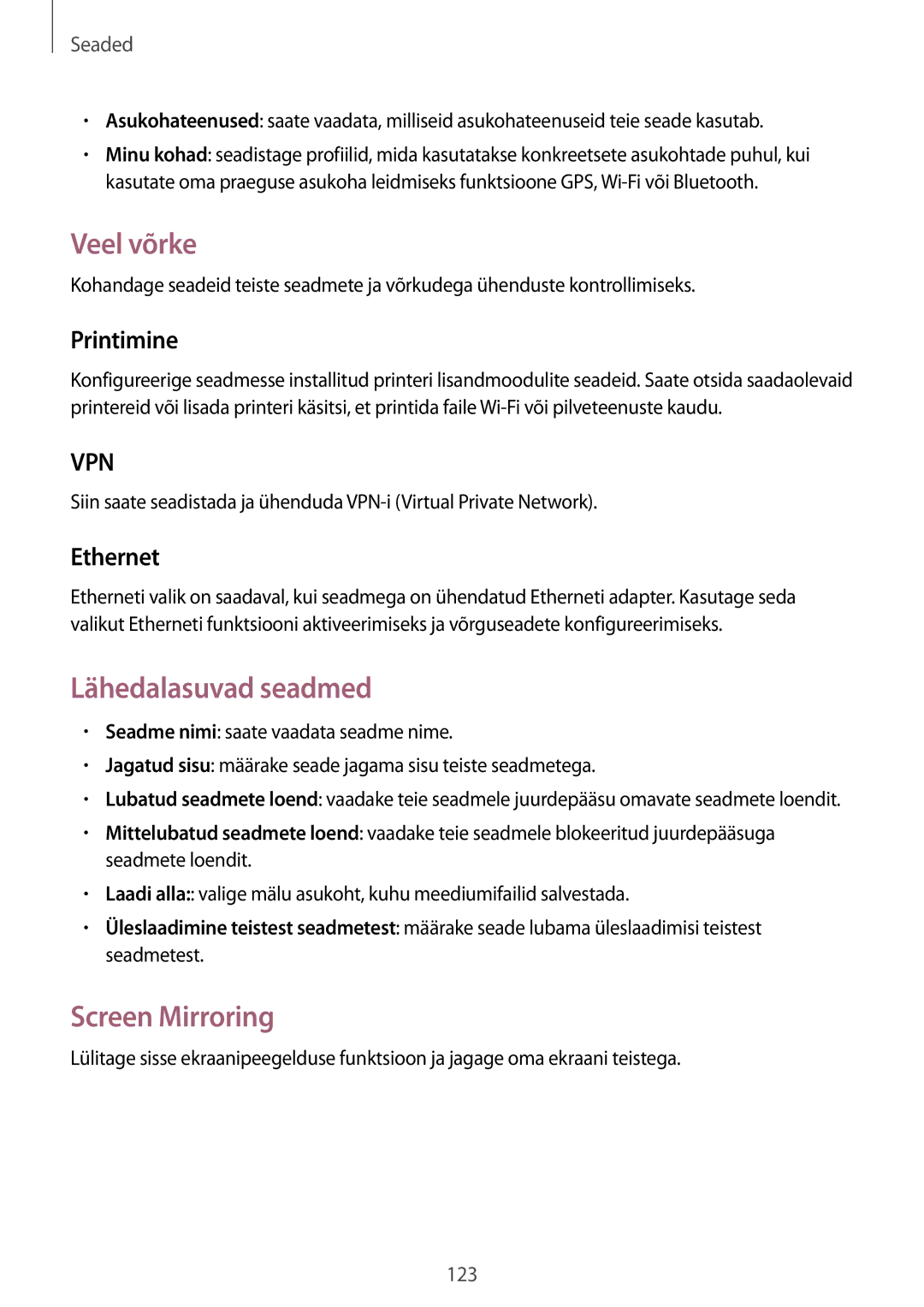 Samsung SM-T520NZWABAL, SM-T520NZKASEB manual Veel võrke, Lähedalasuvad seadmed, Screen Mirroring, Printimine, Ethernet 