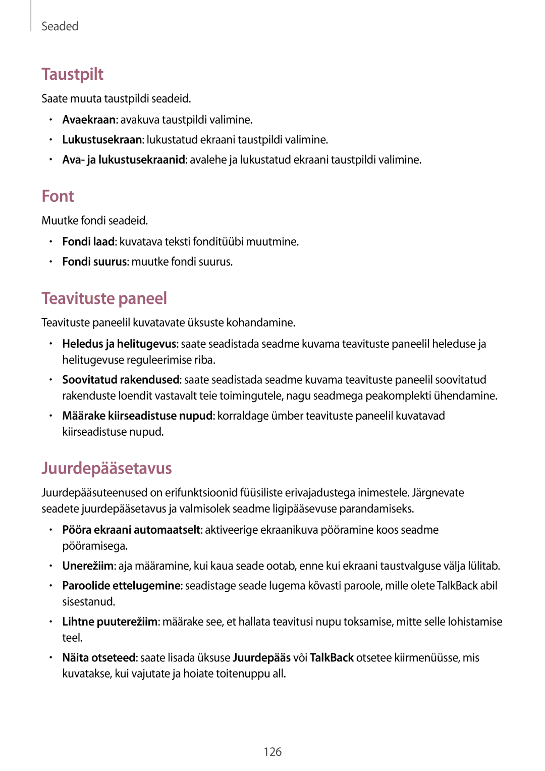 Samsung SM-T520NZWABAL, SM-T520NZKASEB, SM-T520NZWASEB manual Taustpilt, Font, Teavituste paneel, Juurdepääsetavus 