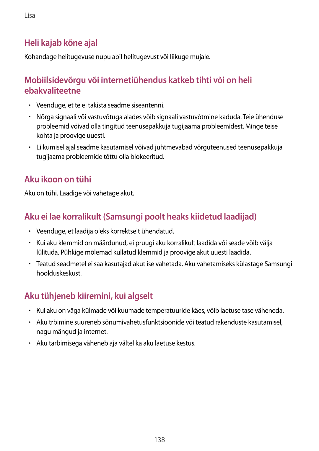 Samsung SM-T520NZWABAL, SM-T520NZKASEB, SM-T520NZWASEB manual Heli kajab kõne ajal 