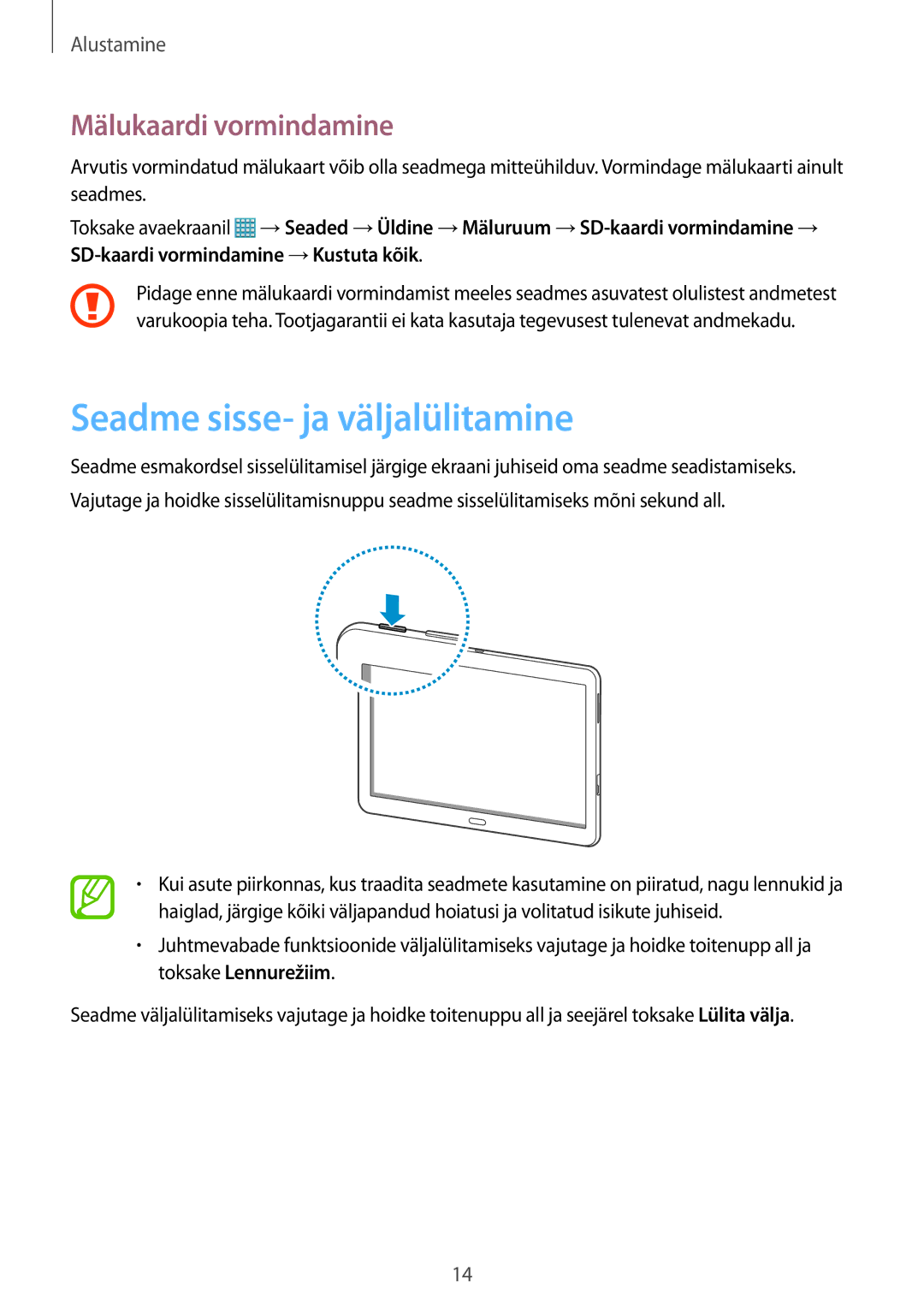 Samsung SM-T520NZWASEB, SM-T520NZWABAL, SM-T520NZKASEB manual Seadme sisse- ja väljalülitamine, Mälukaardi vormindamine 