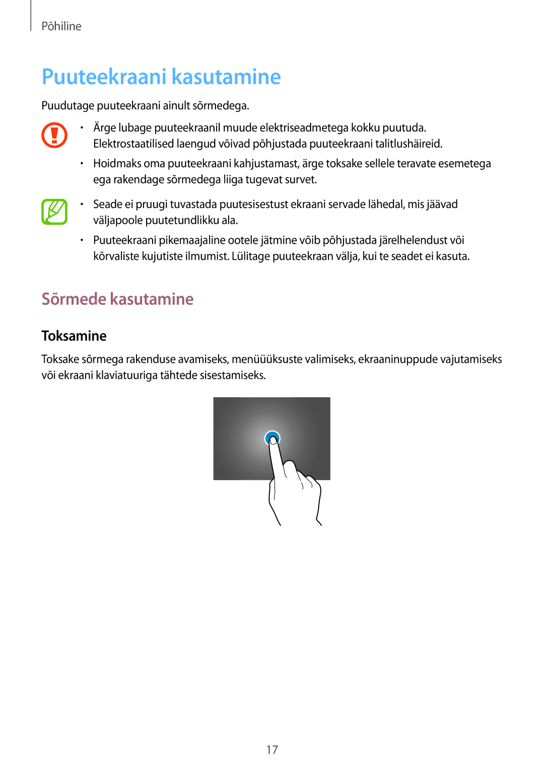 Samsung SM-T520NZWASEB, SM-T520NZWABAL, SM-T520NZKASEB manual Puuteekraani kasutamine, Sõrmede kasutamine, Toksamine 