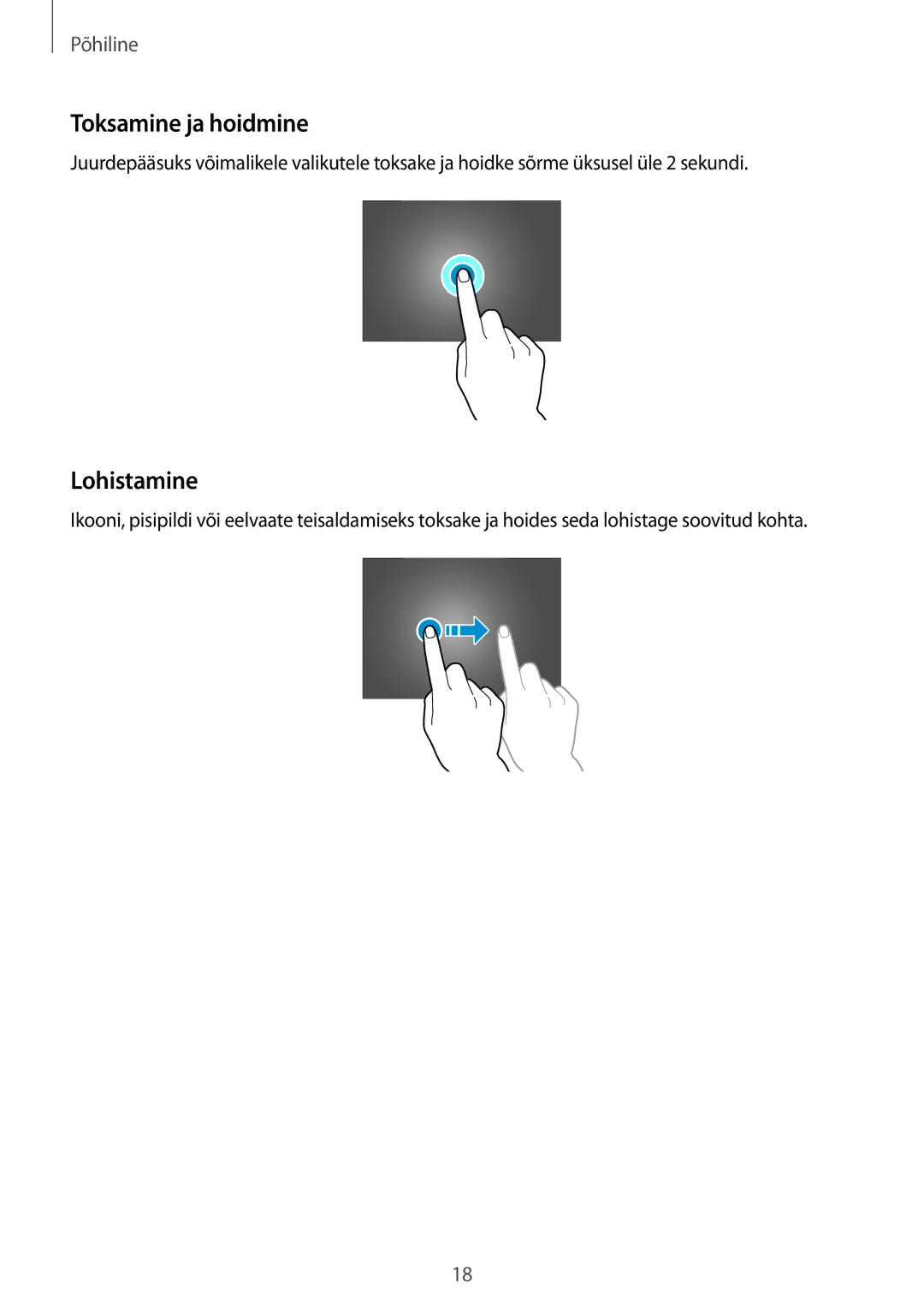 Samsung SM-T520NZWABAL, SM-T520NZKASEB, SM-T520NZWASEB manual Toksamine ja hoidmine, Lohistamine 