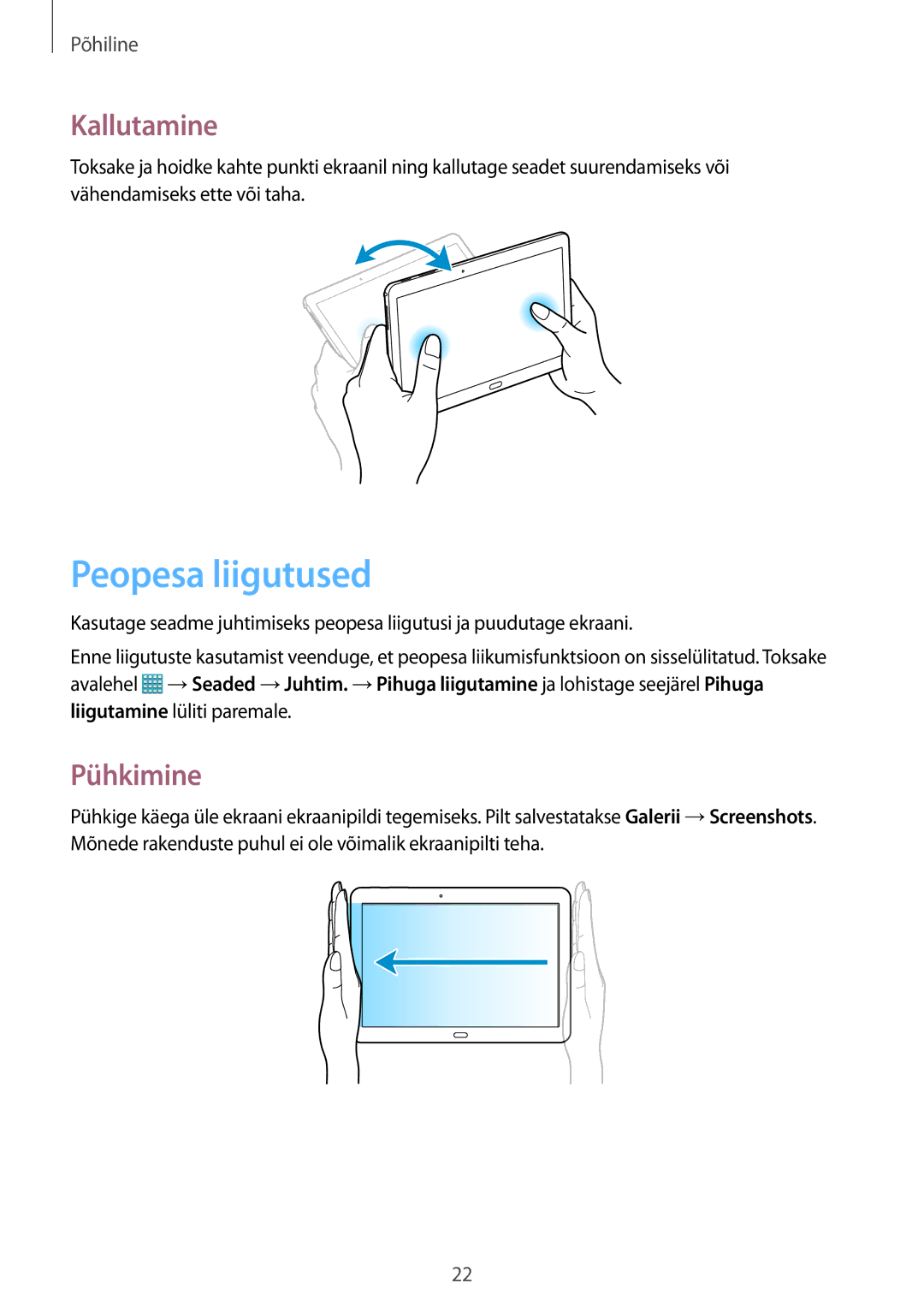 Samsung SM-T520NZKASEB, SM-T520NZWABAL, SM-T520NZWASEB manual Peopesa liigutused, Kallutamine, Pühkimine 