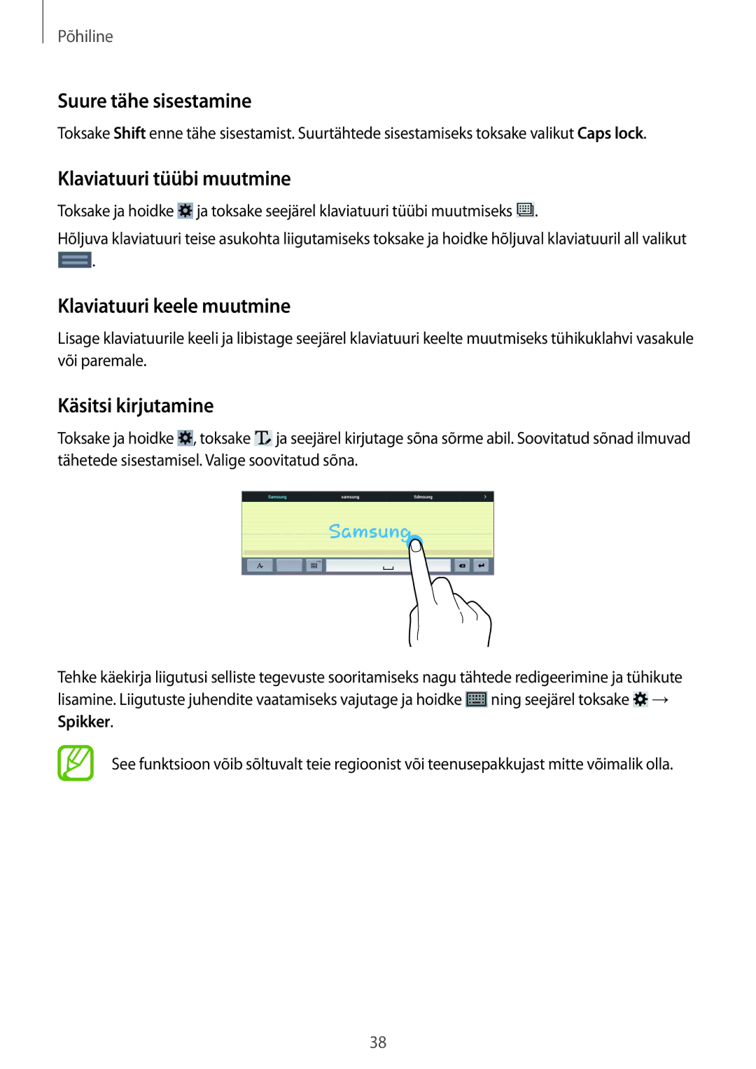 Samsung SM-T520NZWASEB Suure tähe sisestamine, Klaviatuuri tüübi muutmine, Klaviatuuri keele muutmine, Käsitsi kirjutamine 