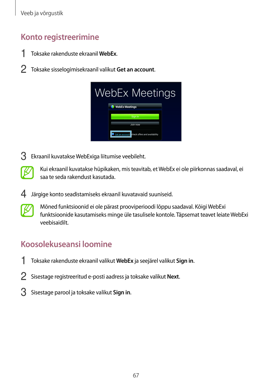 Samsung SM-T520NZKASEB, SM-T520NZWABAL, SM-T520NZWASEB manual Konto registreerimine, Koosolekuseansi loomine 