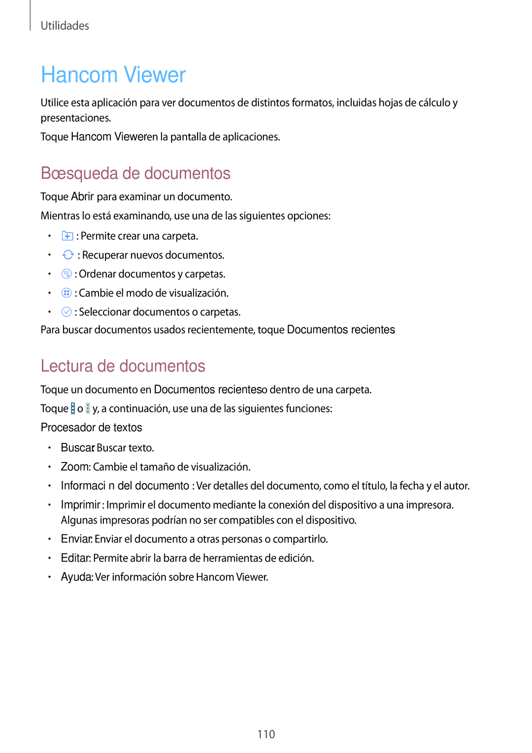Samsung SM-T520NZKAPHN, SM-T520NZWADBT Hancom Viewer, Búsqueda de documentos, Lectura de documentos, Procesador de textos 