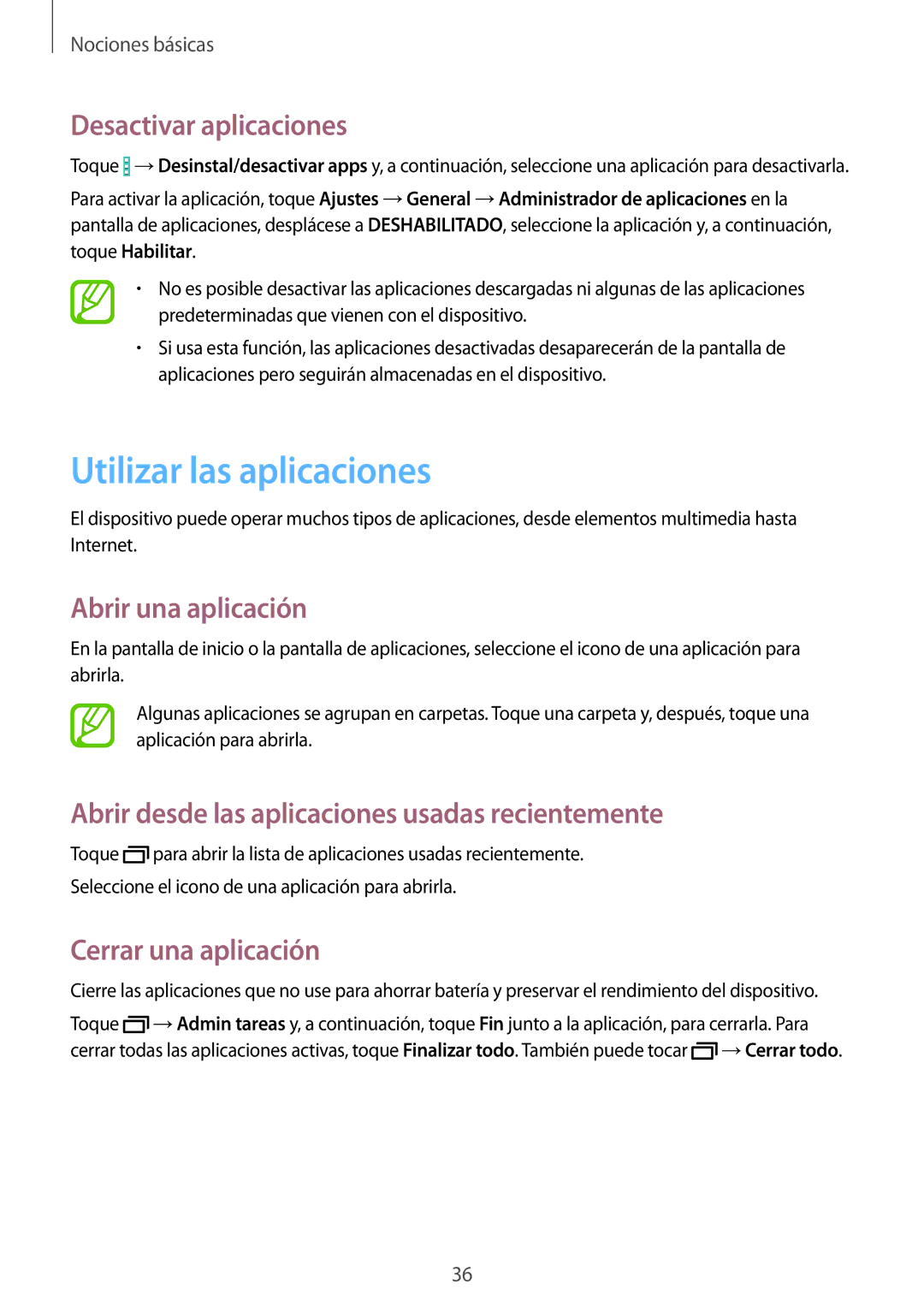 Samsung SM-T520NZWAPHE Utilizar las aplicaciones, Desactivar aplicaciones, Abrir una aplicación, Cerrar una aplicación 