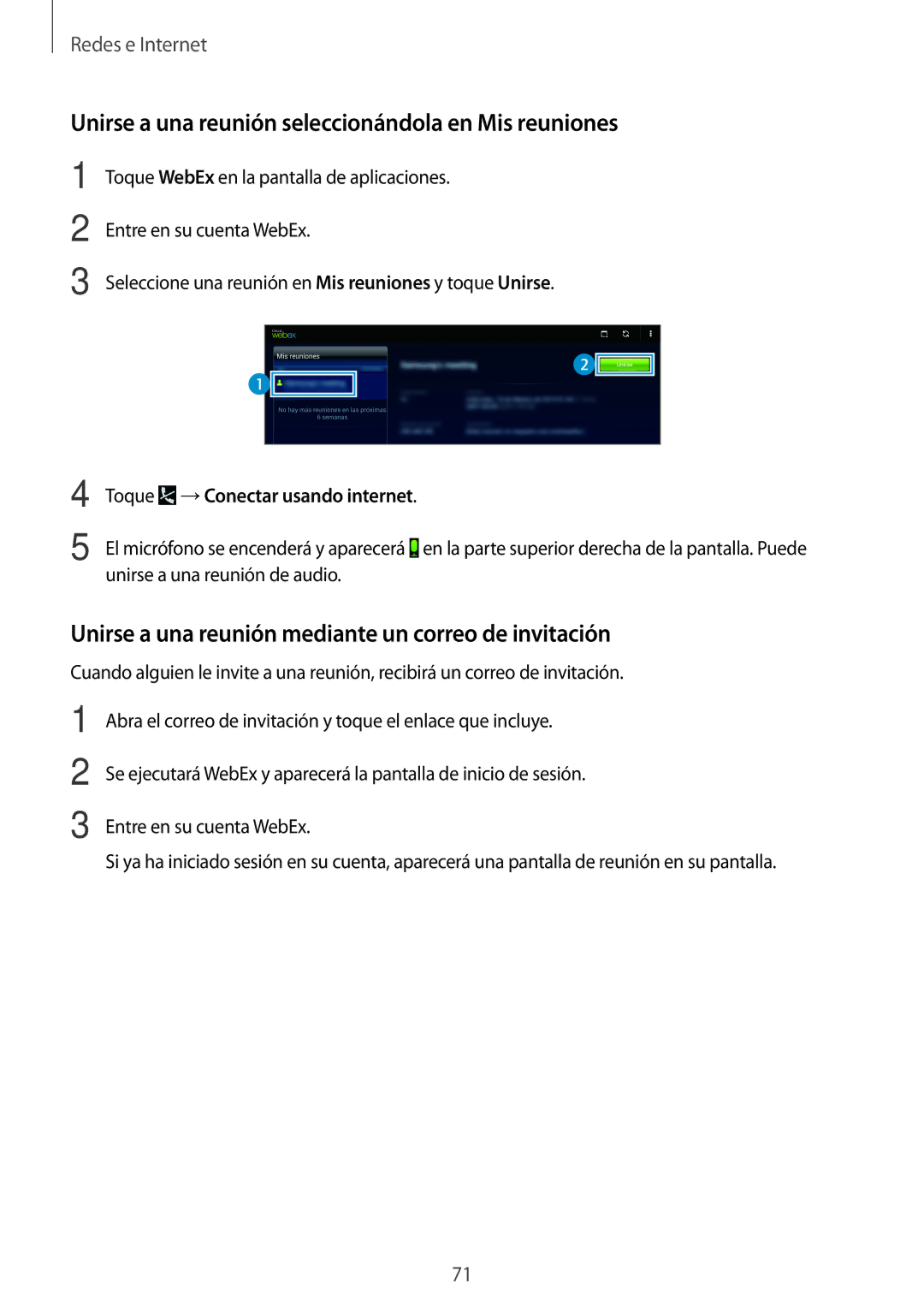 Samsung SM-T520NZKAPHE, SM-T520NZWADBT, SM-T520NZKATPH, SM-T520XZWAPHE Unirse a una reunión seleccionándola en Mis reuniones 