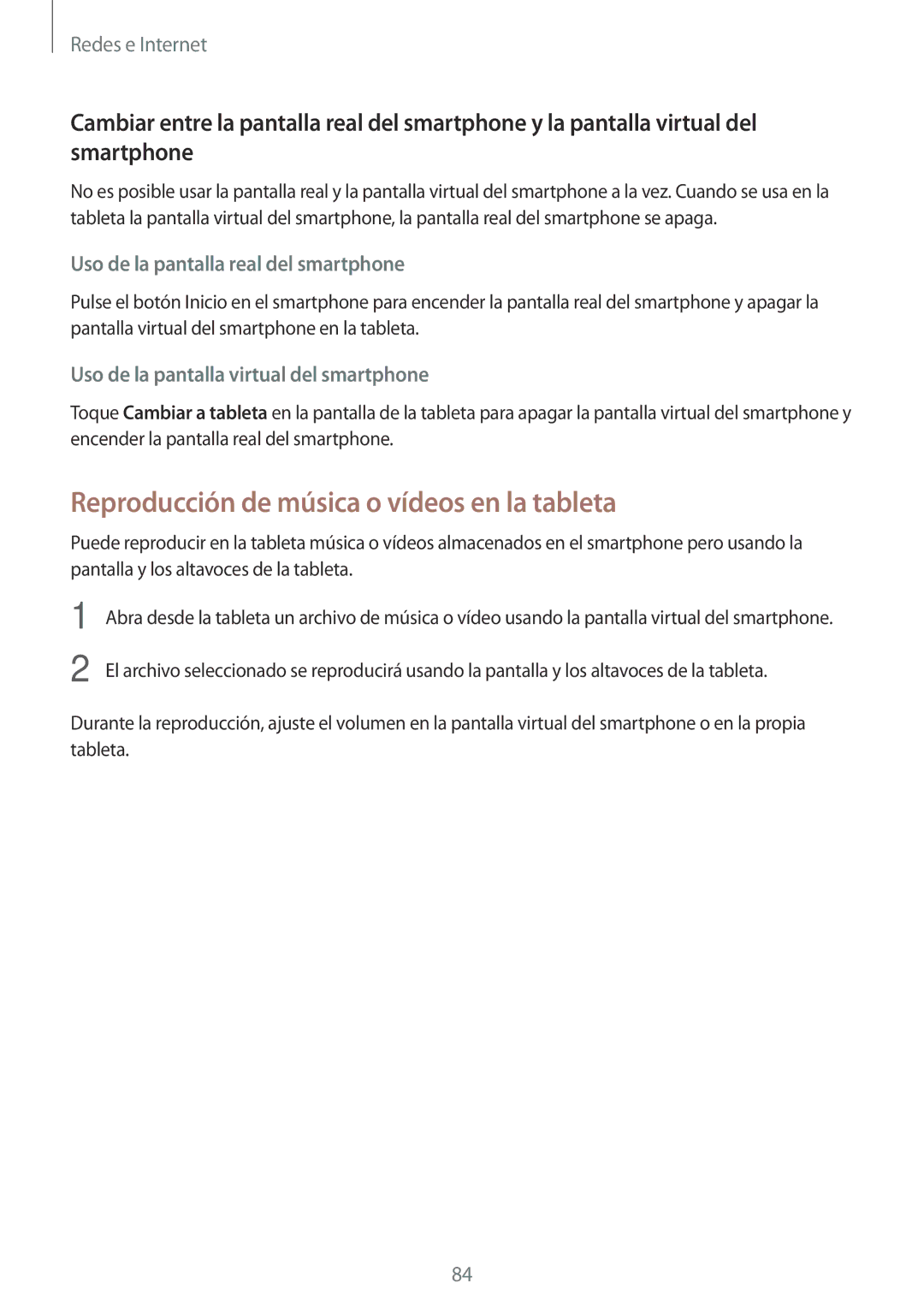 Samsung SM-T520NZWAPHE manual Reproducción de música o vídeos en la tableta, Uso de la pantalla real del smartphone 