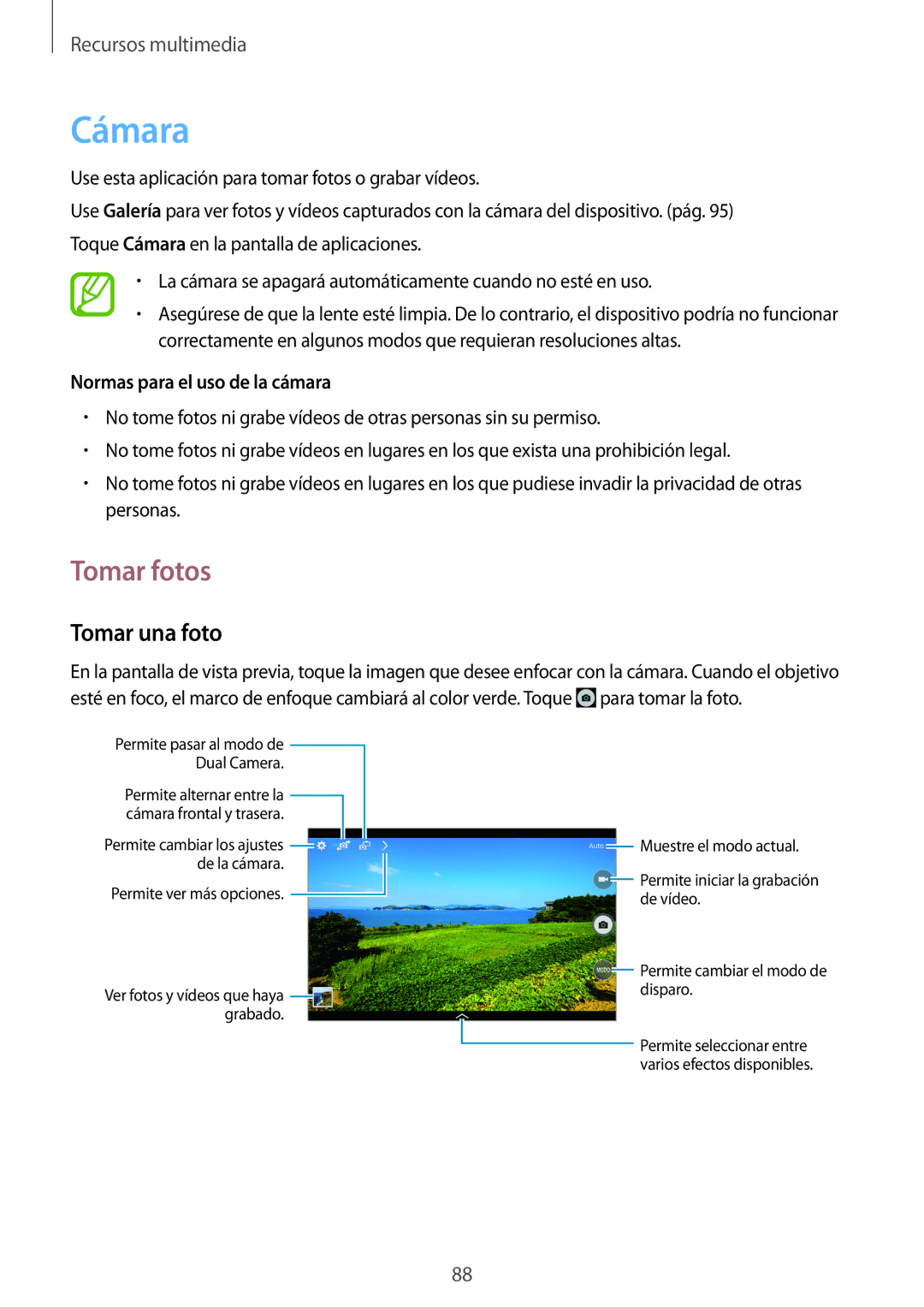 Samsung SM-T520NZWADBT, SM-T520NZKATPH, SM-T520XZWAPHE Cámara, Tomar fotos, Tomar una foto, Normas para el uso de la cámara 