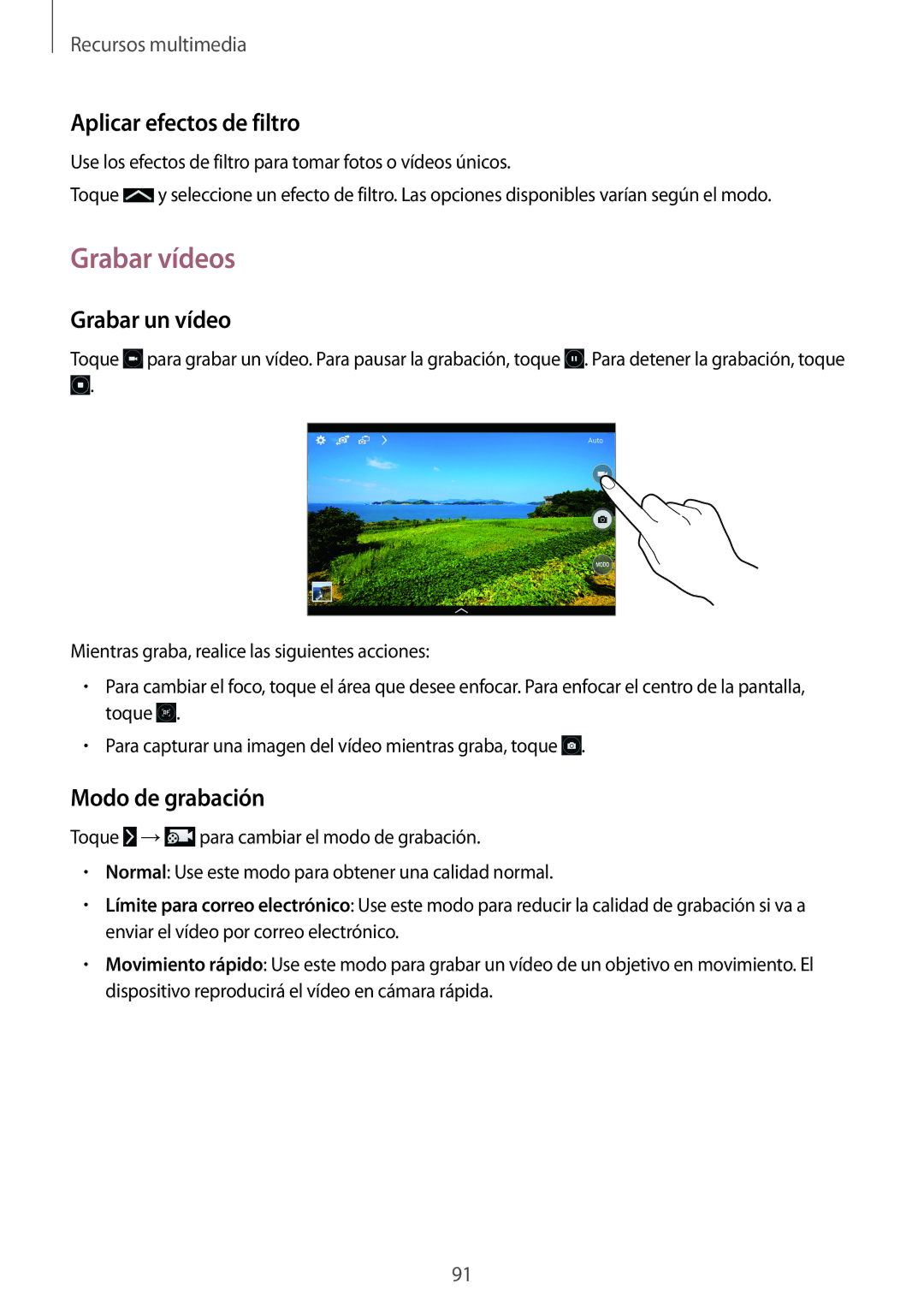 Samsung SM-T520NZWATPH, SM-T520NZWADBT manual Grabar vídeos, Aplicar efectos de filtro, Grabar un vídeo, Modo de grabación 