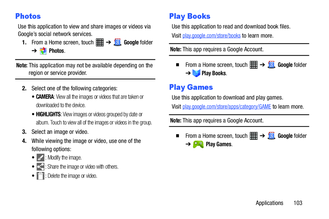 Samsung SM-T520NZKAXAR, SM-T520NZWAXAR user manual Photos, Play Books, Play Games 