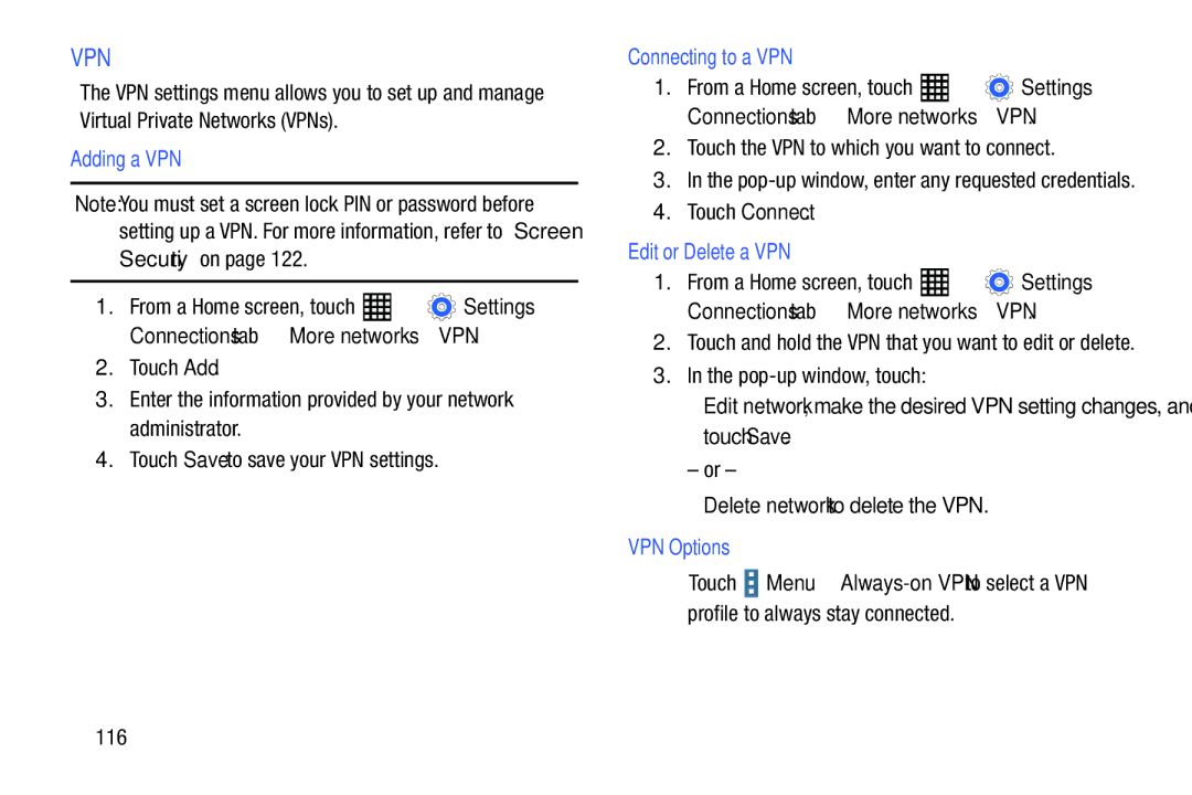 Samsung SM-T520NZWAXAR, SM-T520NZKAXAR user manual Adding a VPN, Connecting to a VPN, Edit or Delete a VPN, VPN Options 