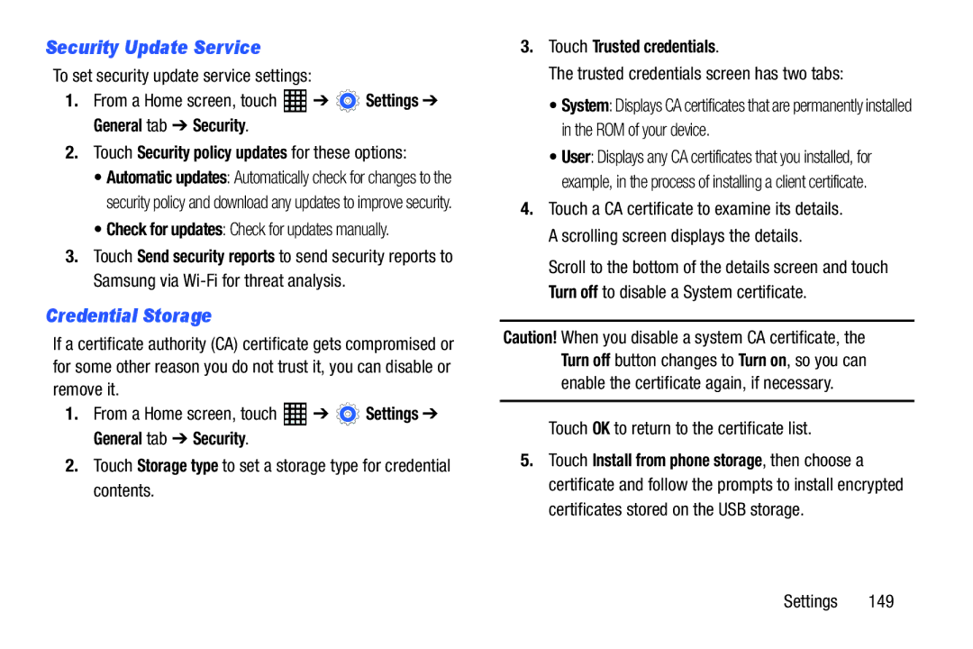 Samsung SM-T520NZKAXAR, SM-T520NZWAXAR user manual Security Update Service, Credential Storage, Touch Trusted credentials 