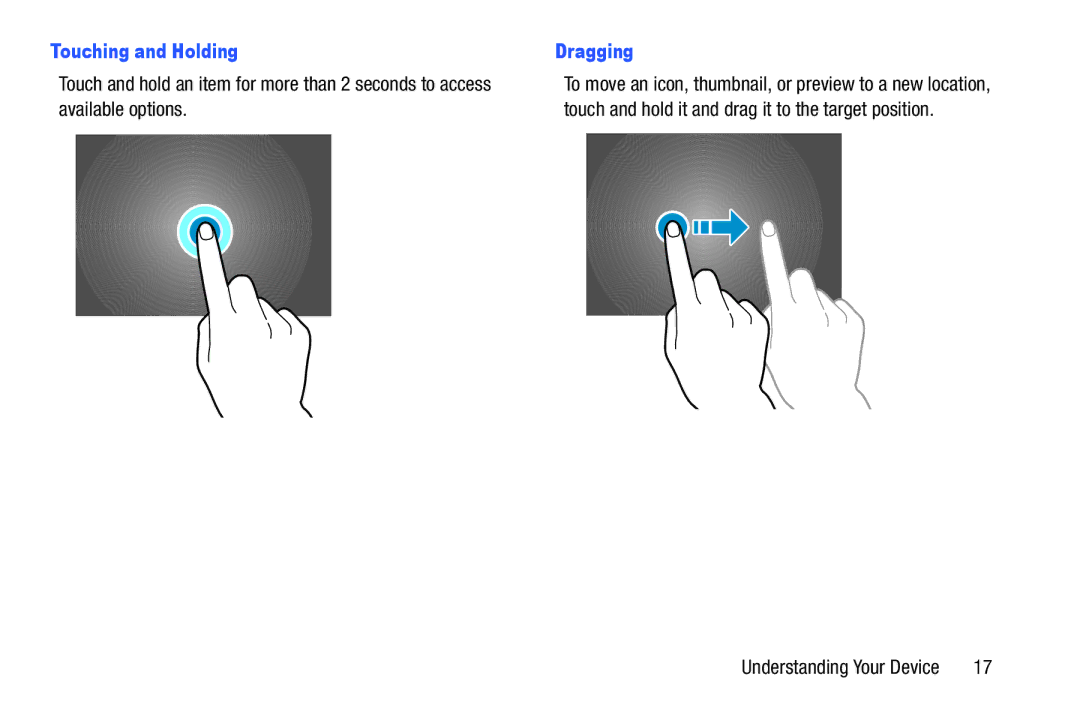 Samsung SM-T520NZKAXAR, SM-T520NZWAXAR user manual Touching and Holding Dragging, Available options 