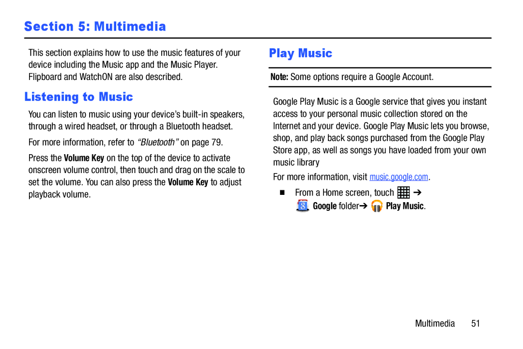 Samsung SM-T520NZKAXAR, SM-T520NZWAXAR user manual Multimedia, Listening to Music, Google folder Play Music 
